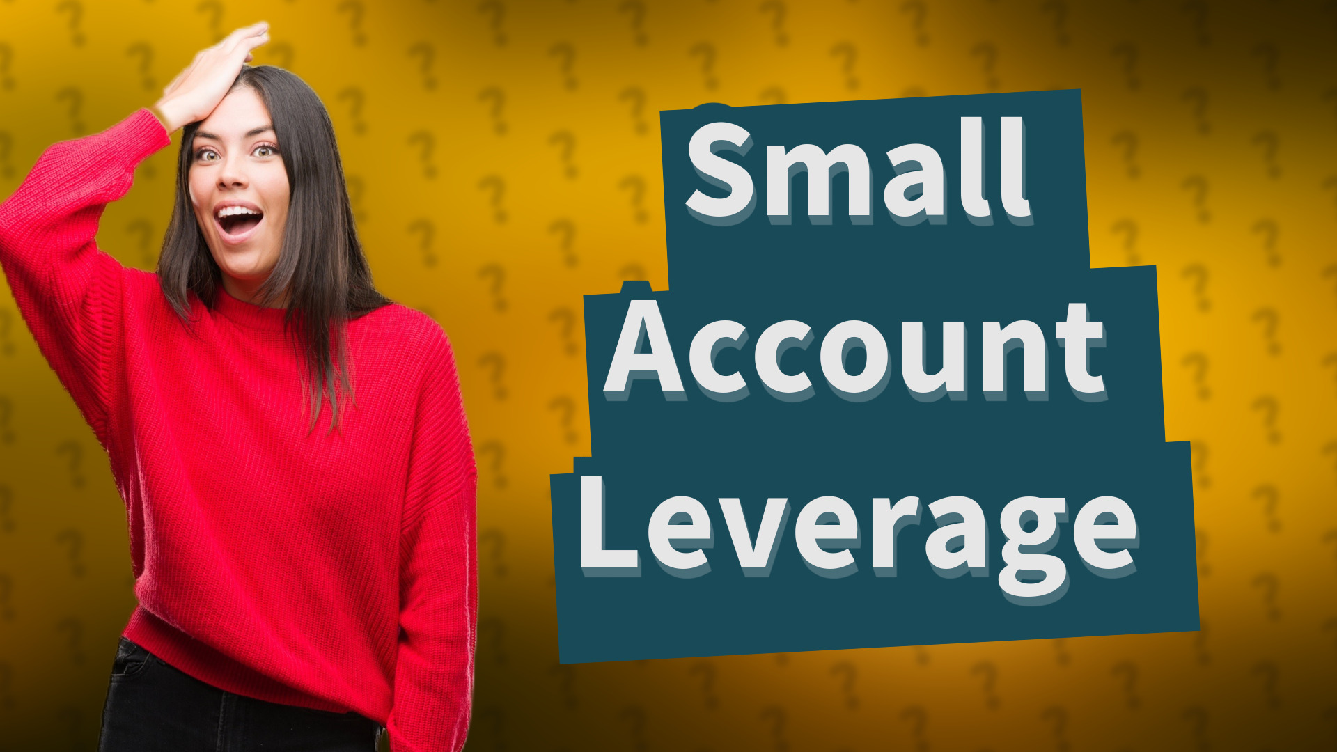 Small Account Leverage