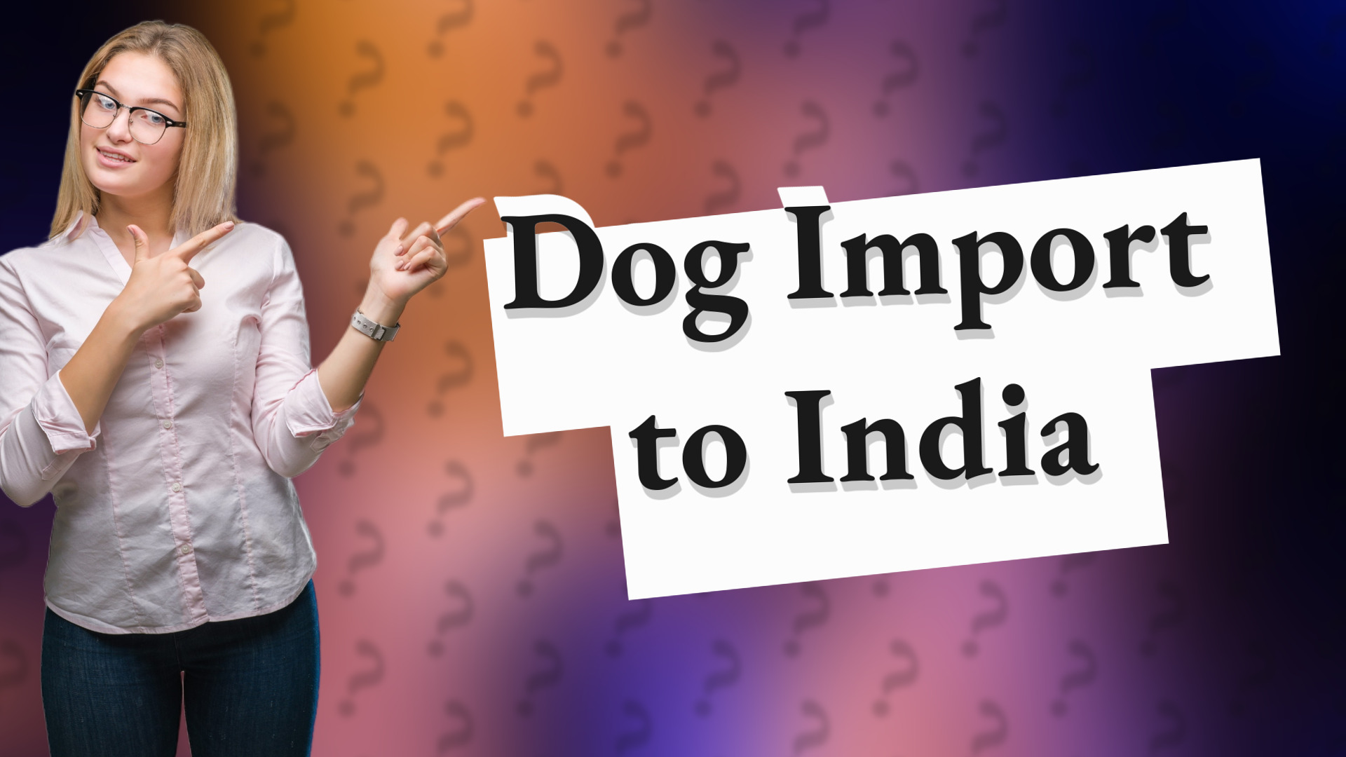 Dog Import to India