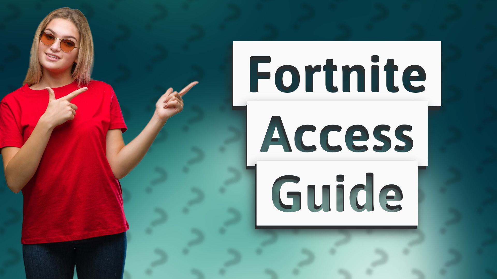 Fortnite Access Guide