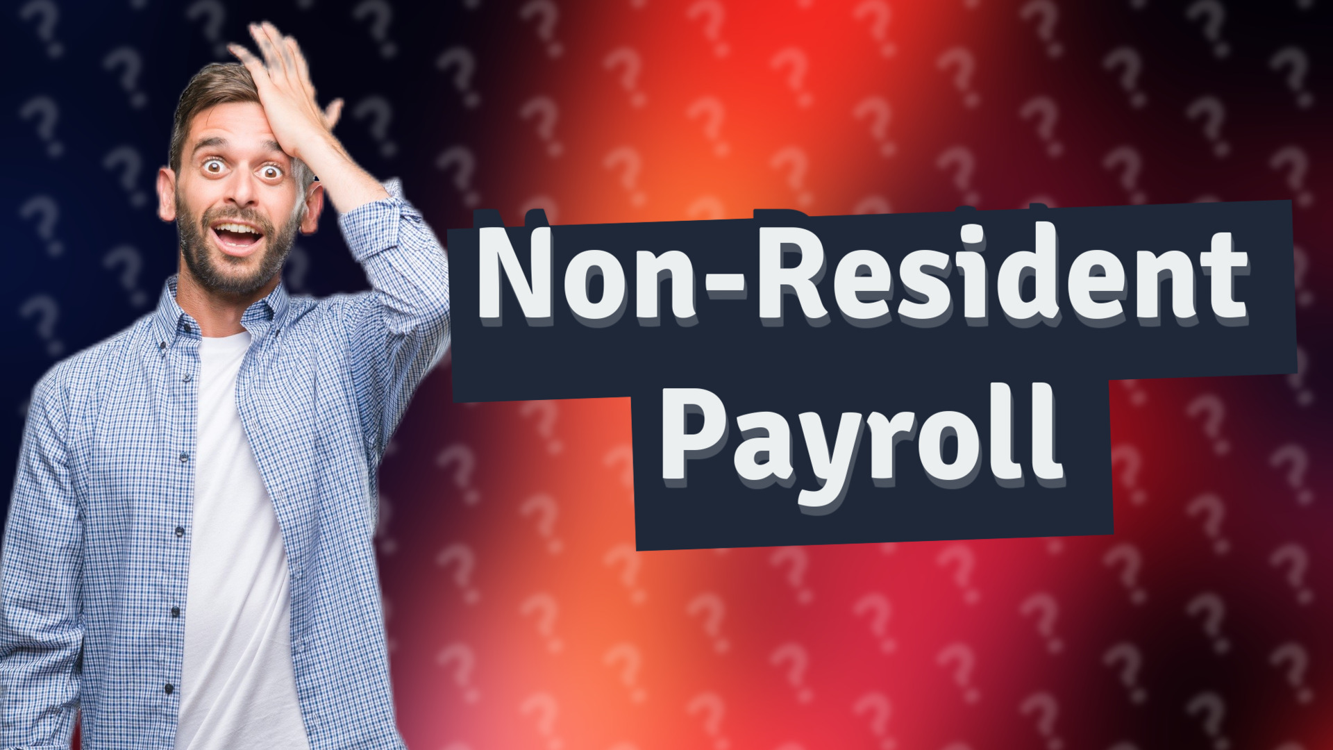 Non-Resident Payroll