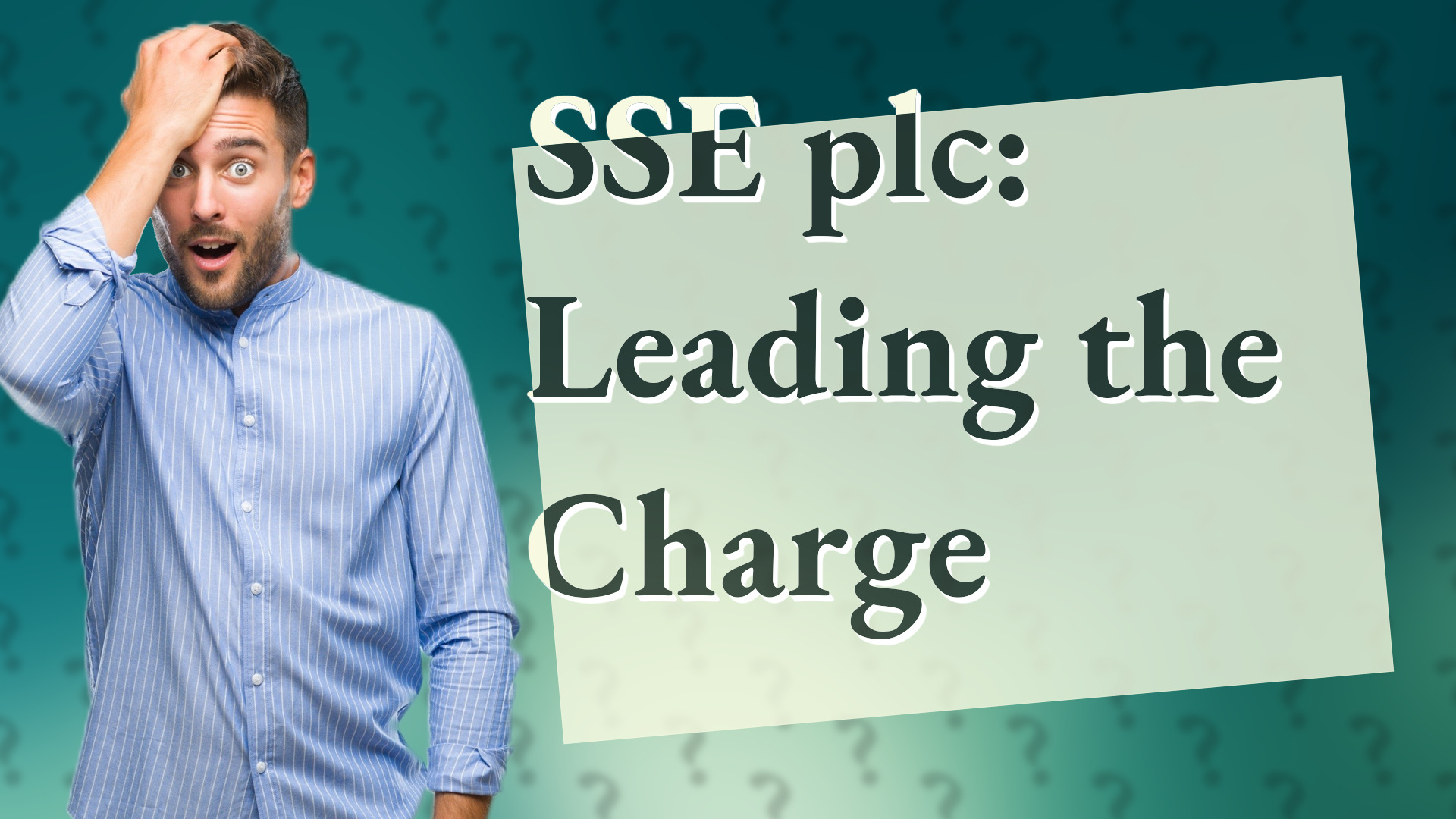 SSE plc: Leading the Charge