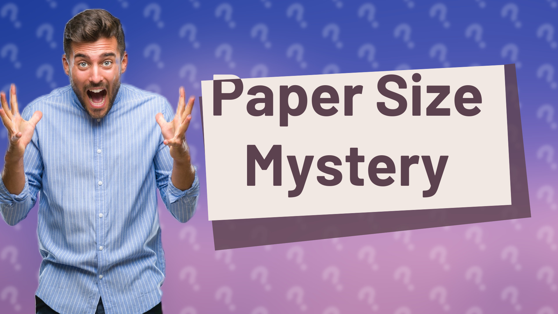 Paper Size Mystery