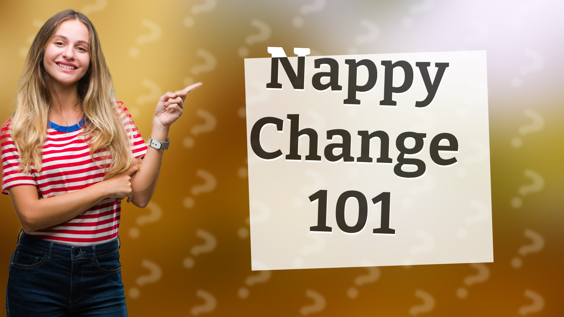 Nappy Change 101