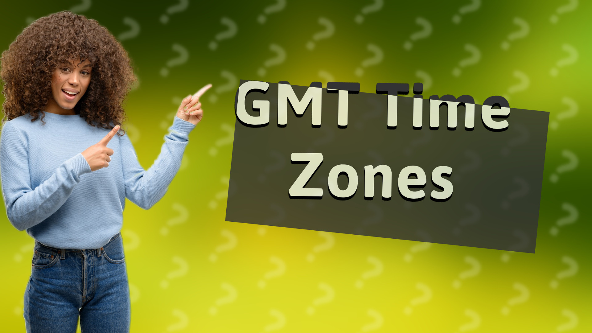 GMT Time Zones