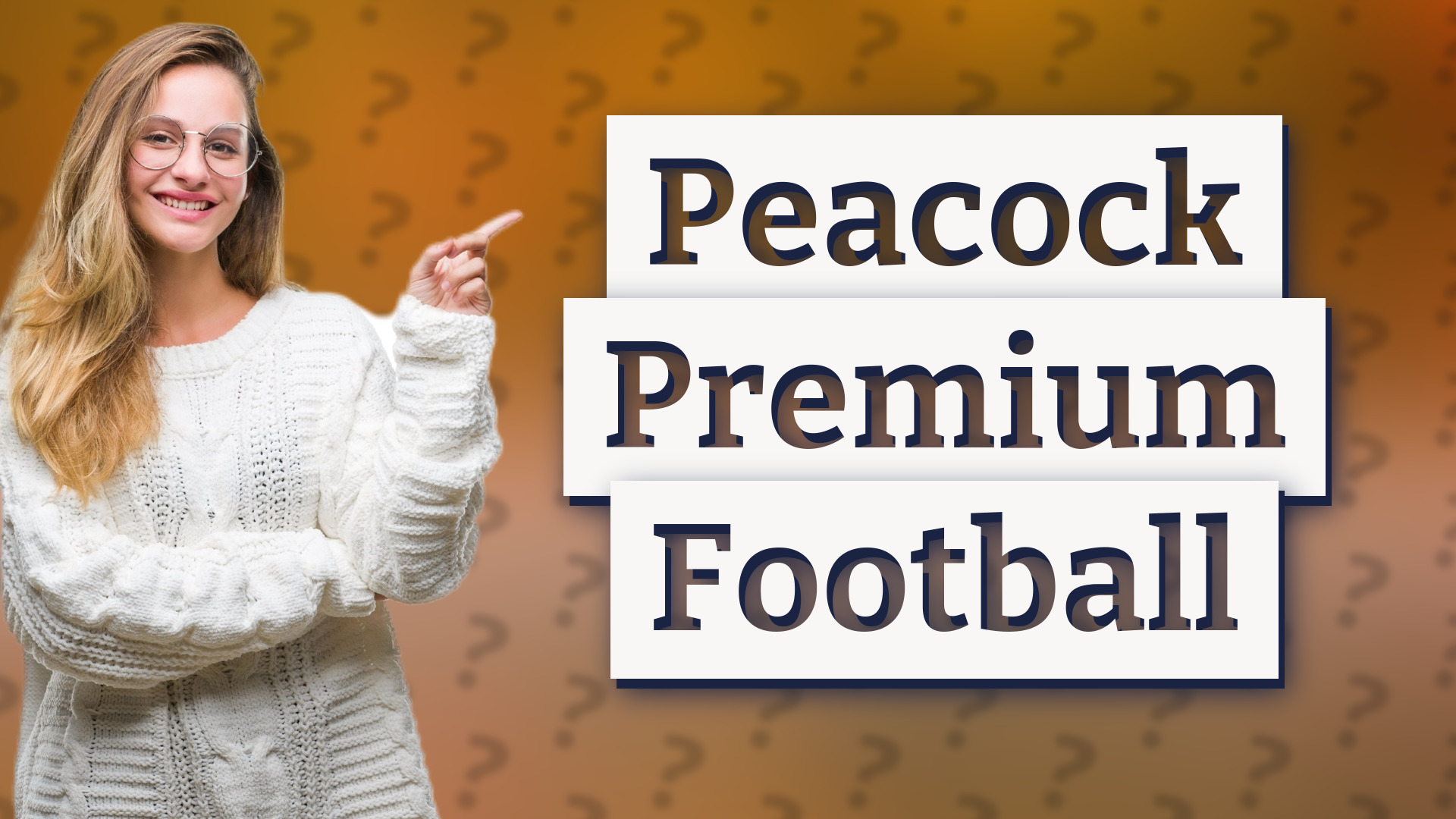 Peacock Premium Football