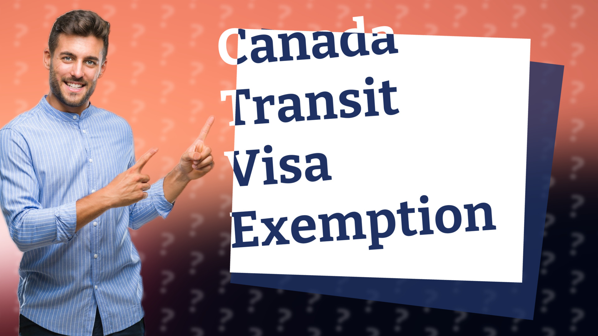 Canada Transit Visa Exemption