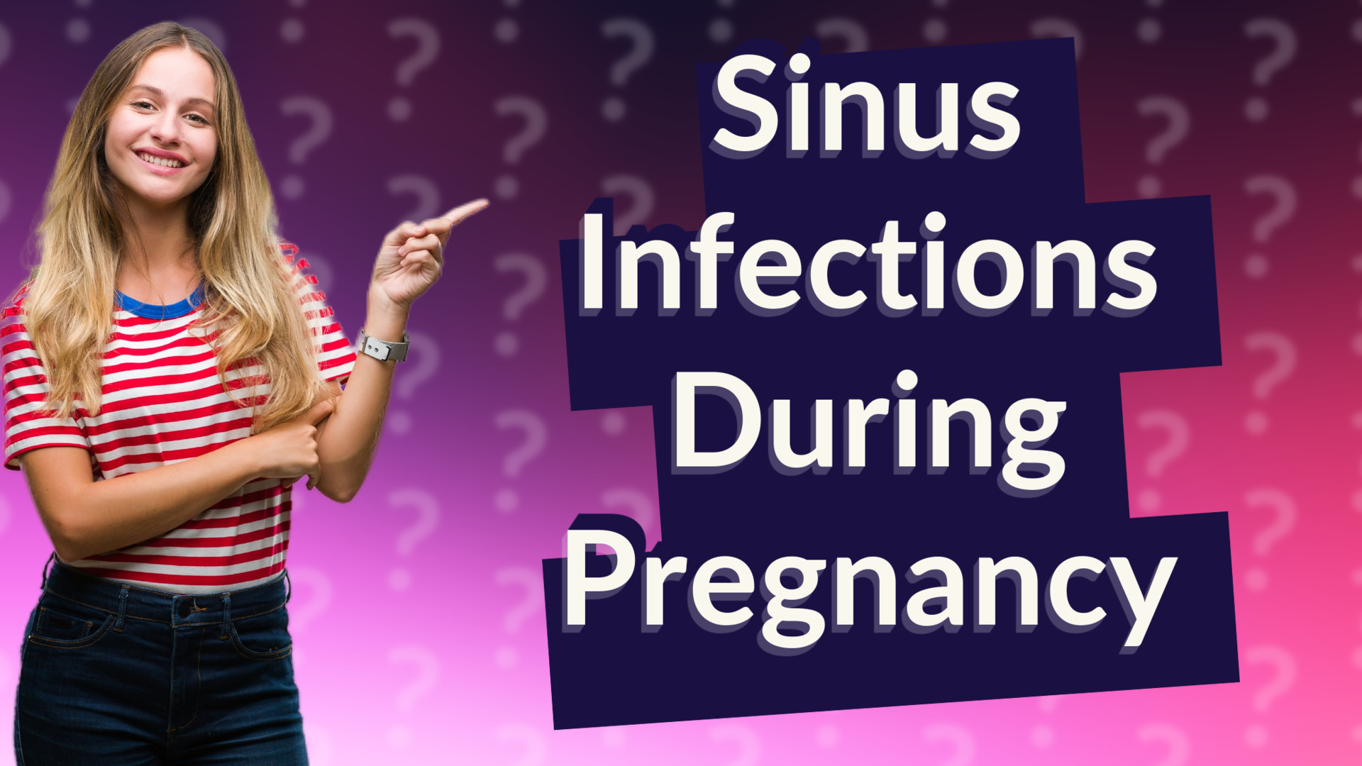 Sinus Infections During Pregnancy