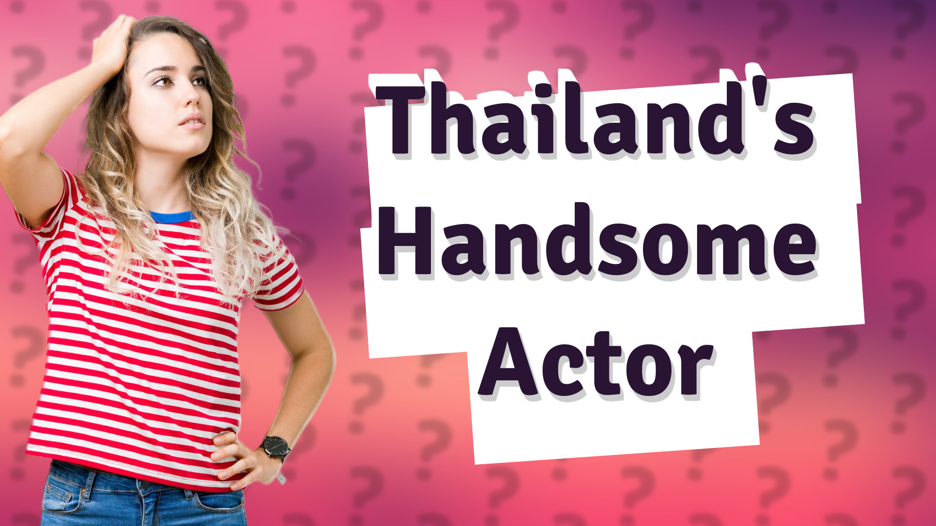 Thailand's Handsome Actor