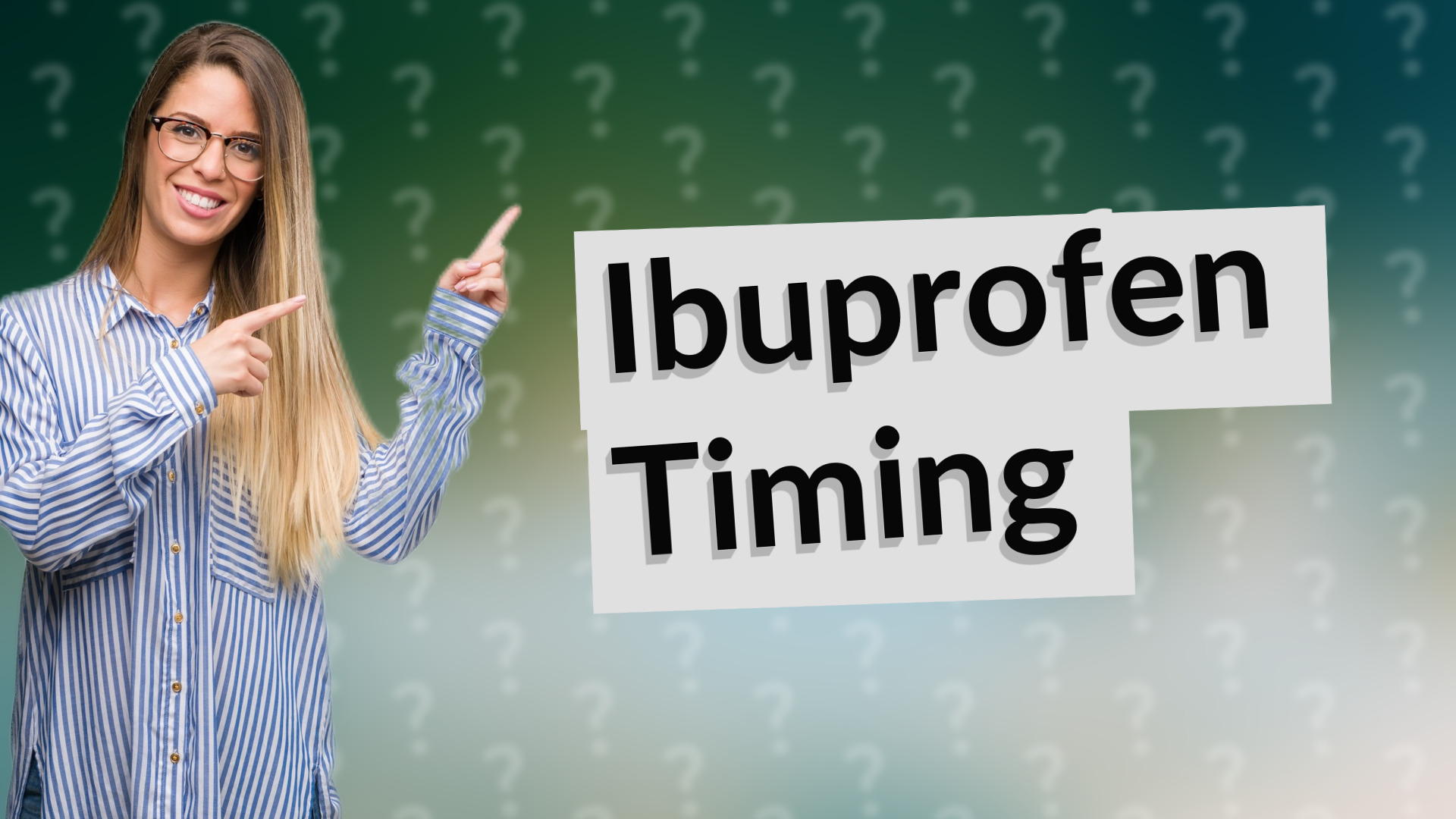 Ibuprofen Timing