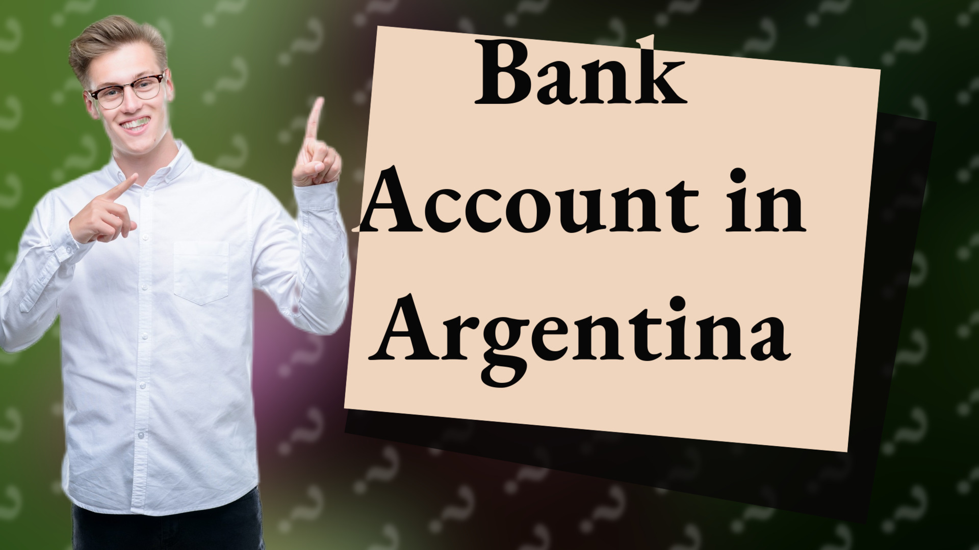 Bank Account in Argentina