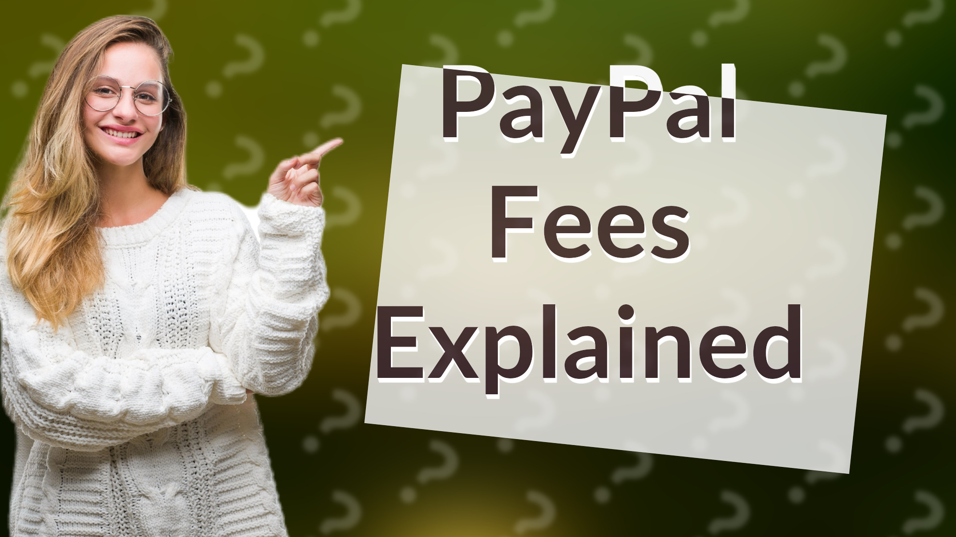 PayPal Fees Explained