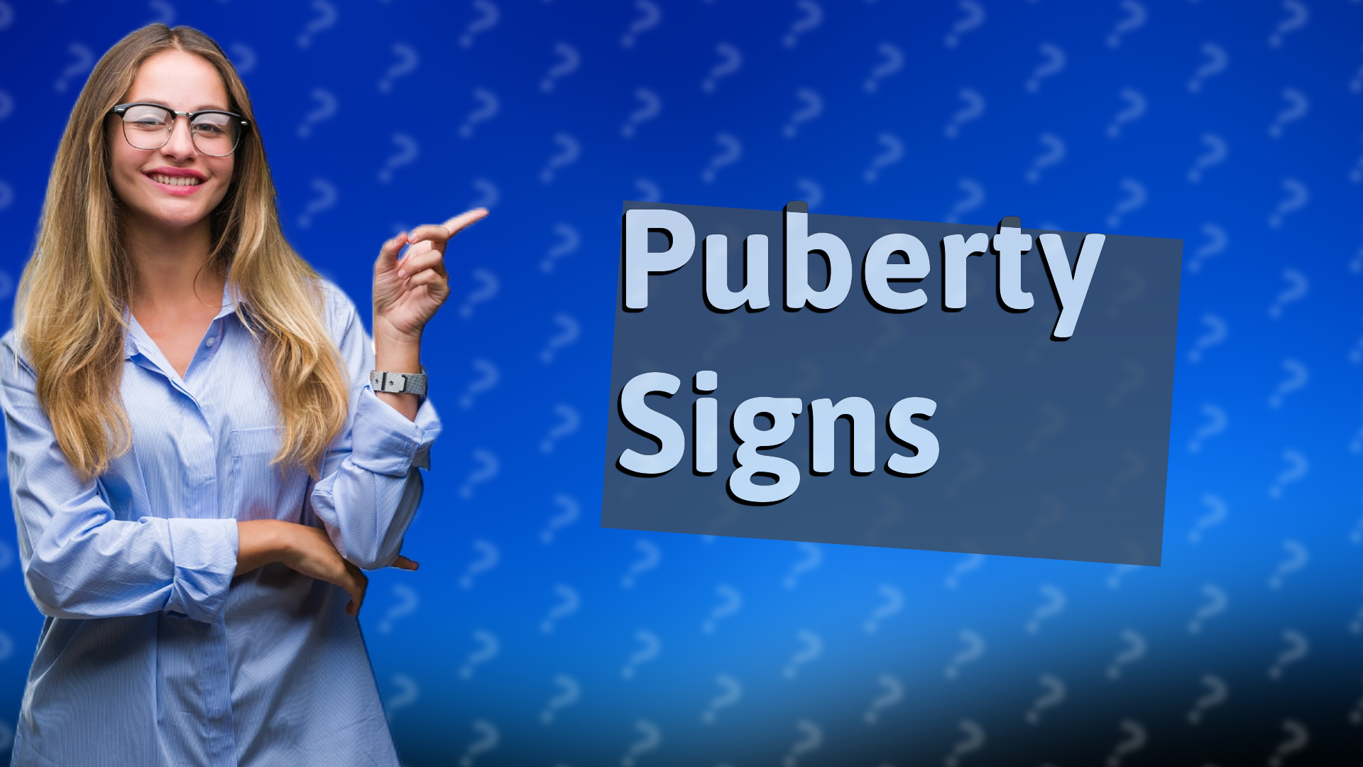 Puberty Signs