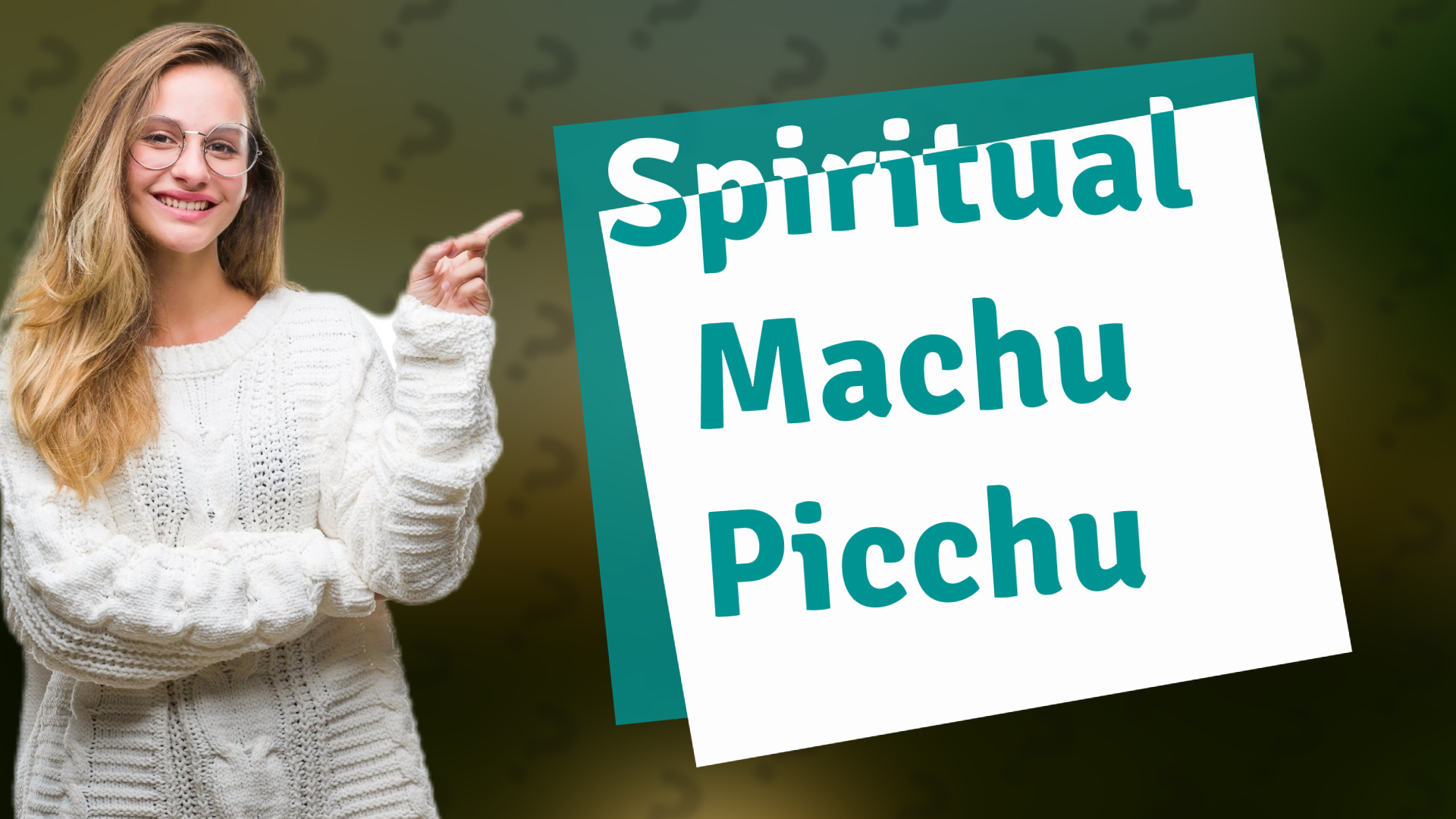 Spiritual Machu Picchu