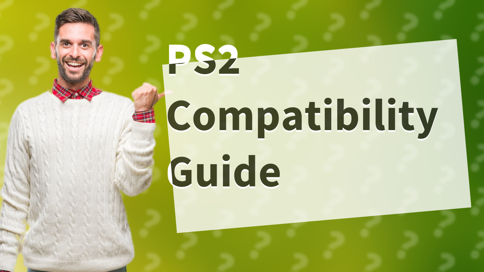 PS2 Compatibility Guide