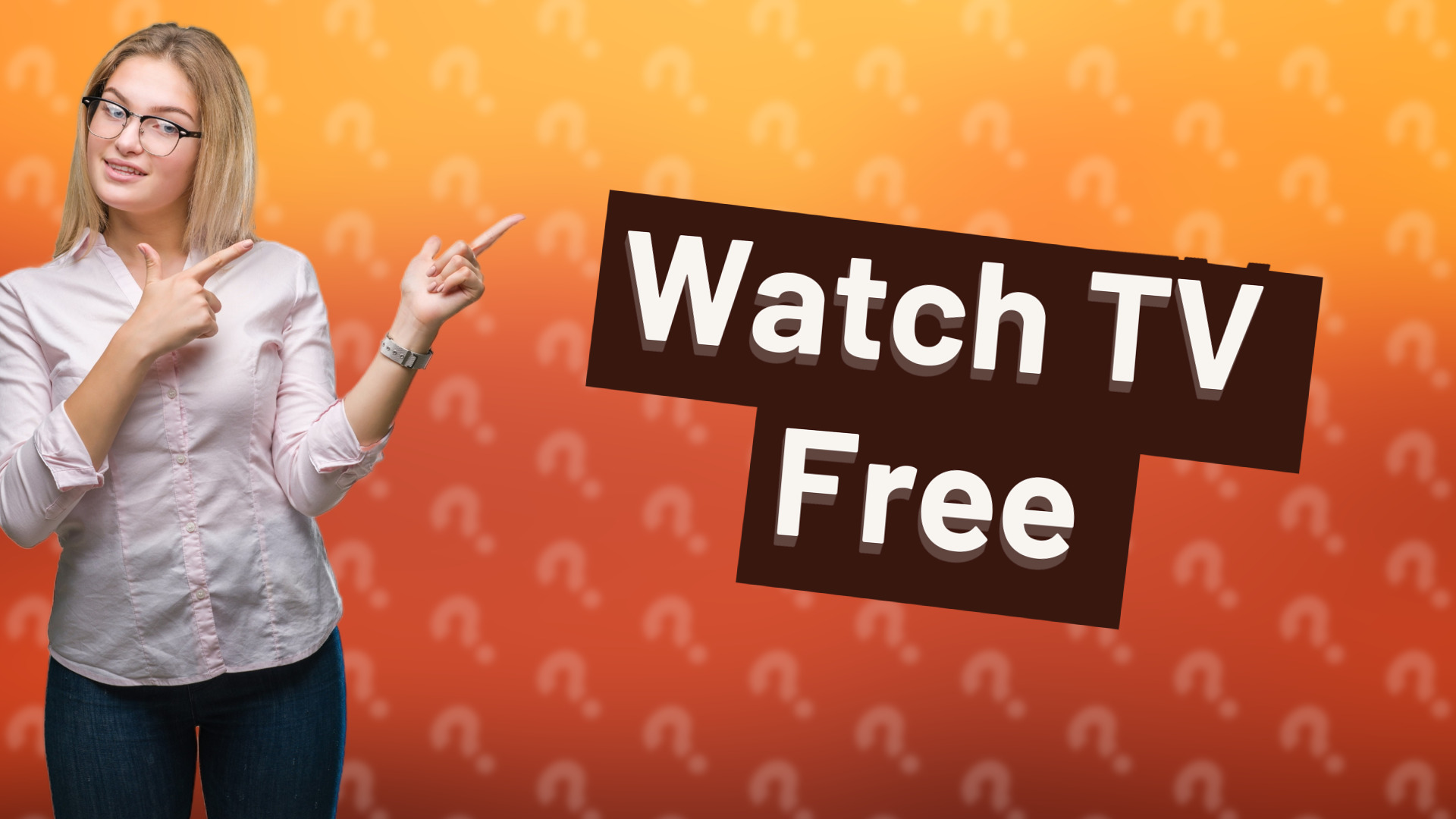 Watch TV Free