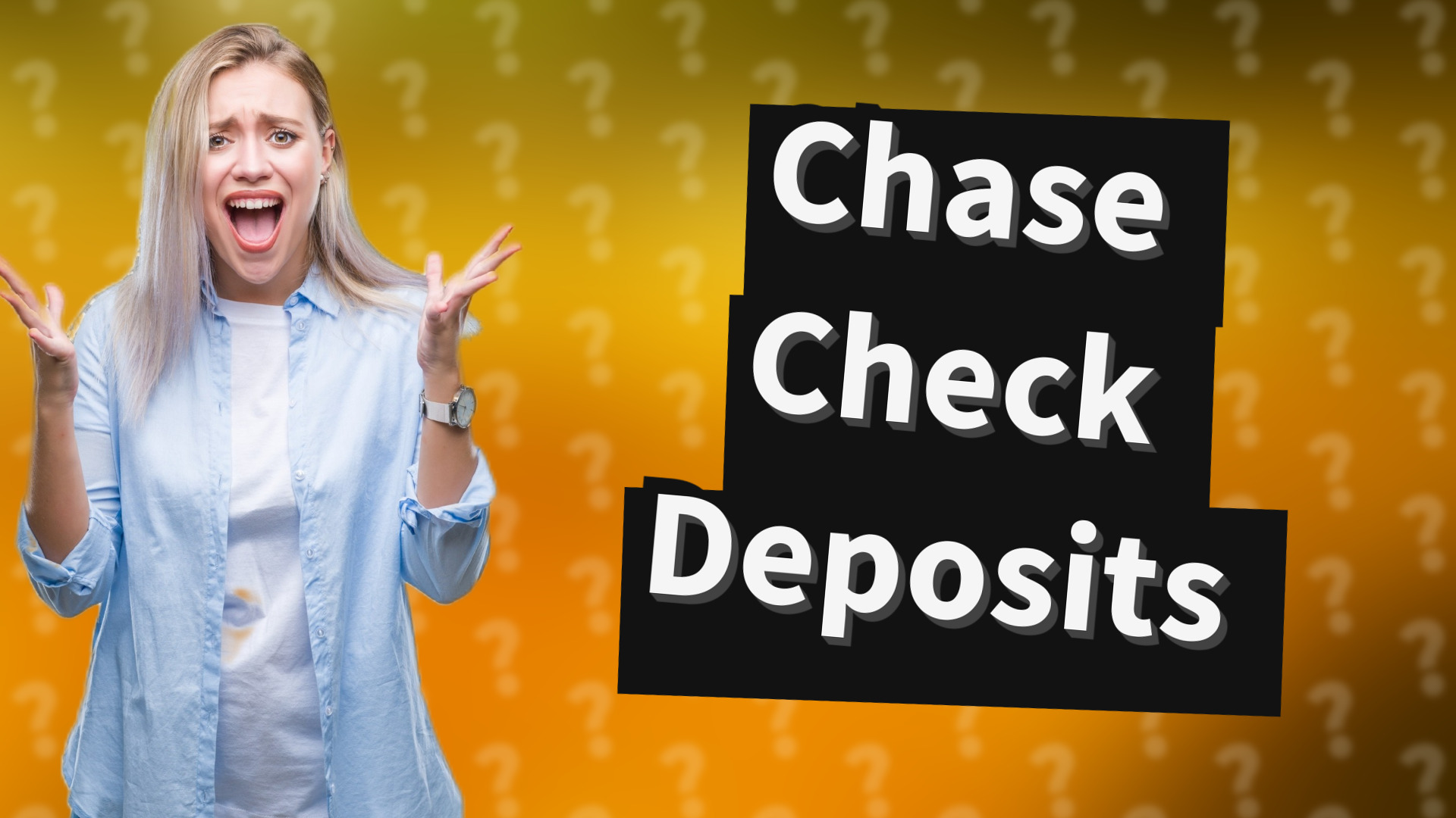 Chase Check Deposits