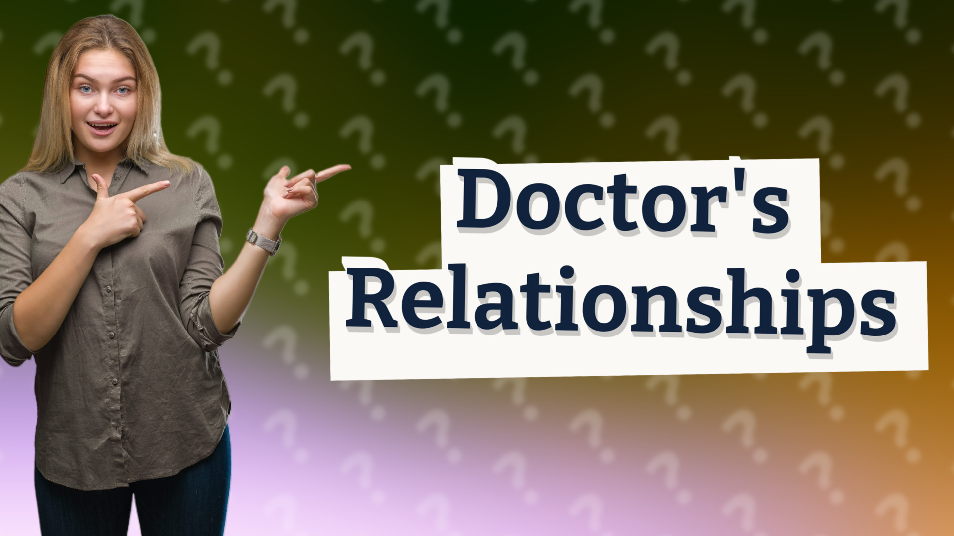 Doctor's Relationships