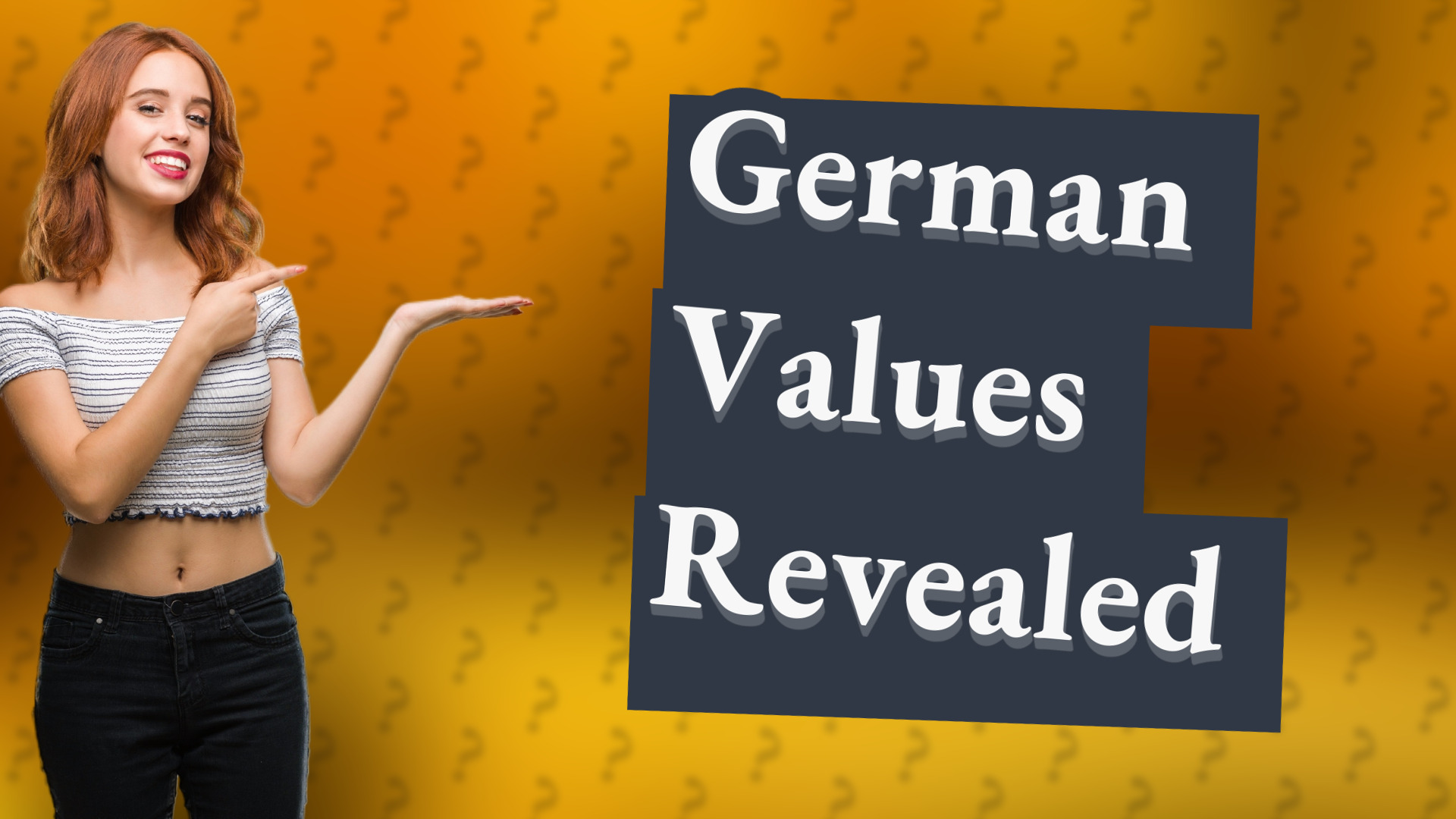 German Values Revealed
