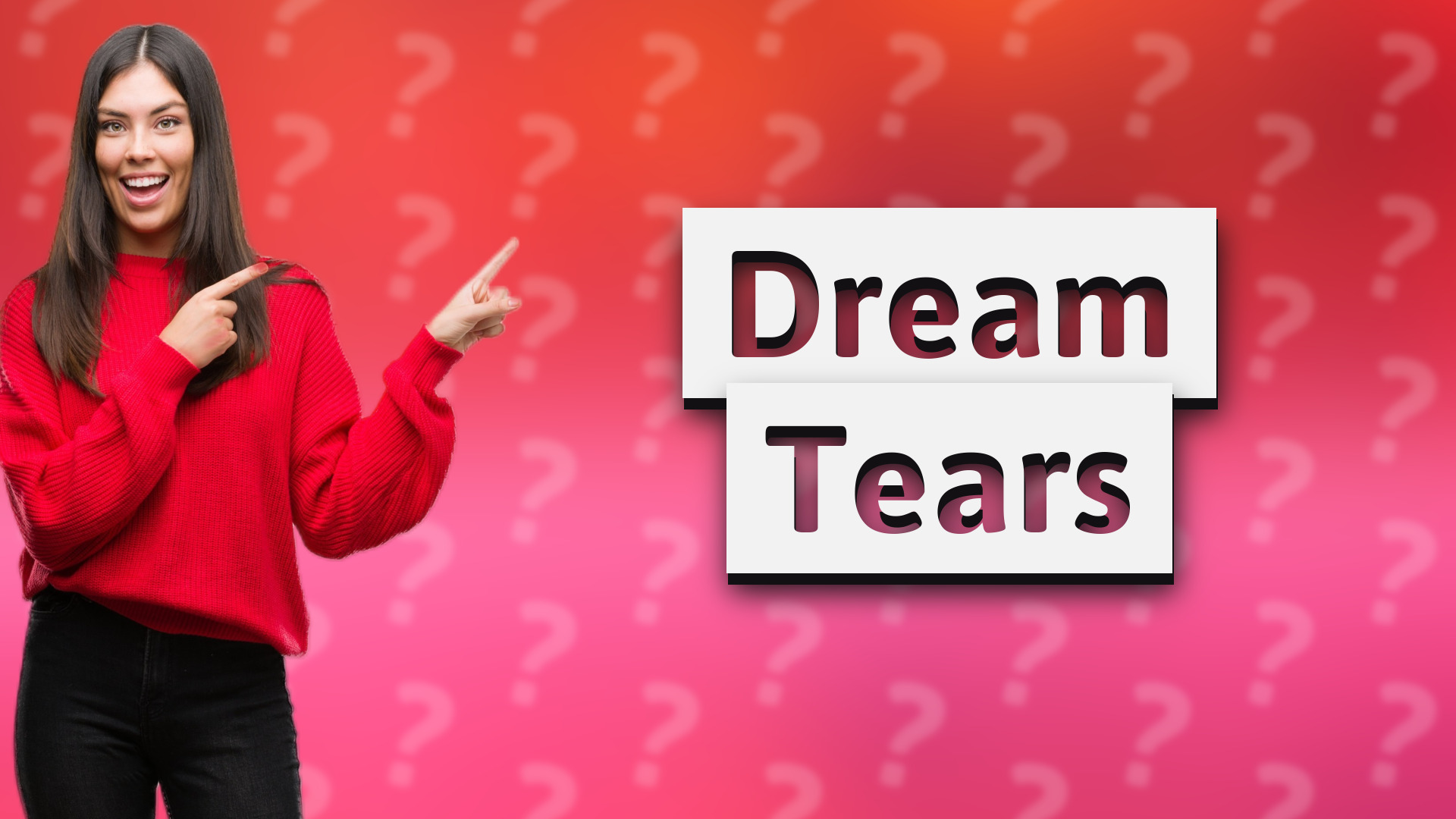 Dream Tears
