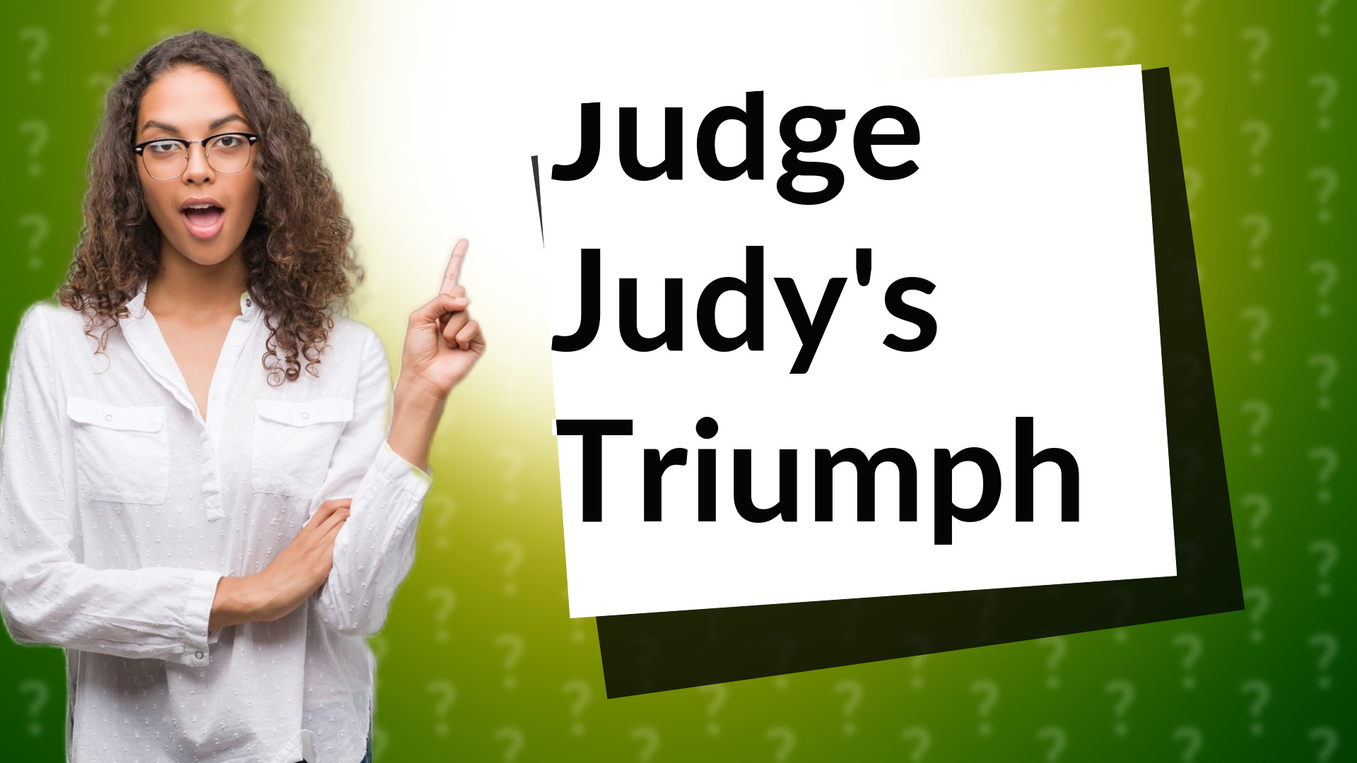 Judge Judy's Triumph