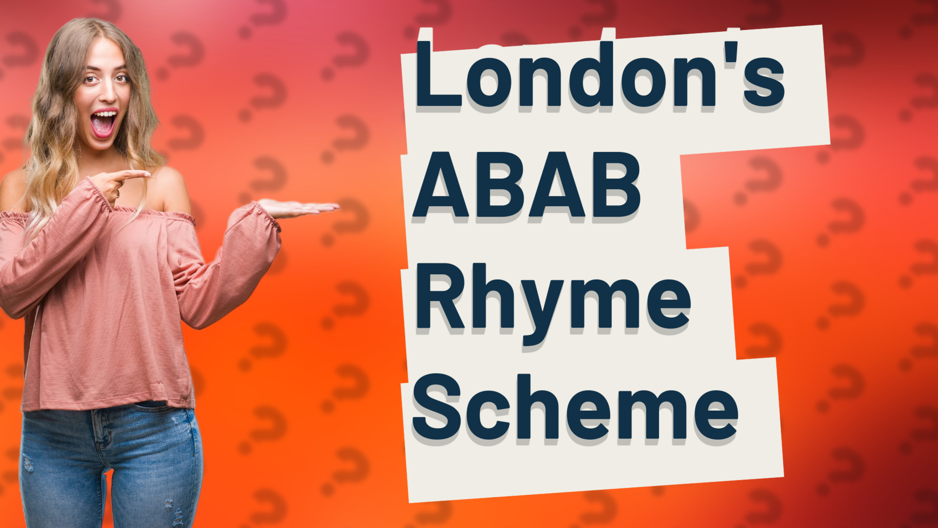 London's ABAB Rhyme Scheme