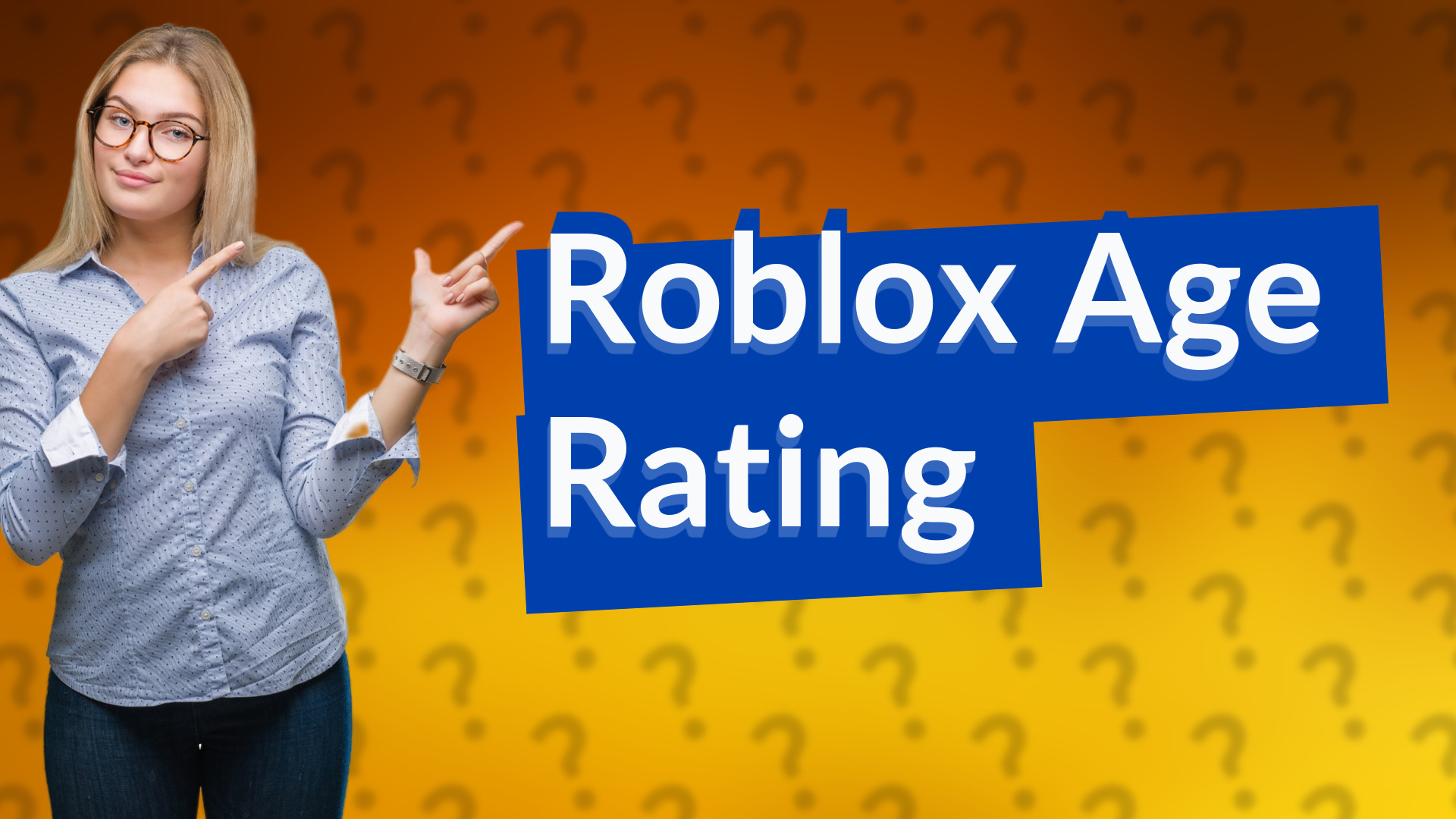Roblox Age Rating