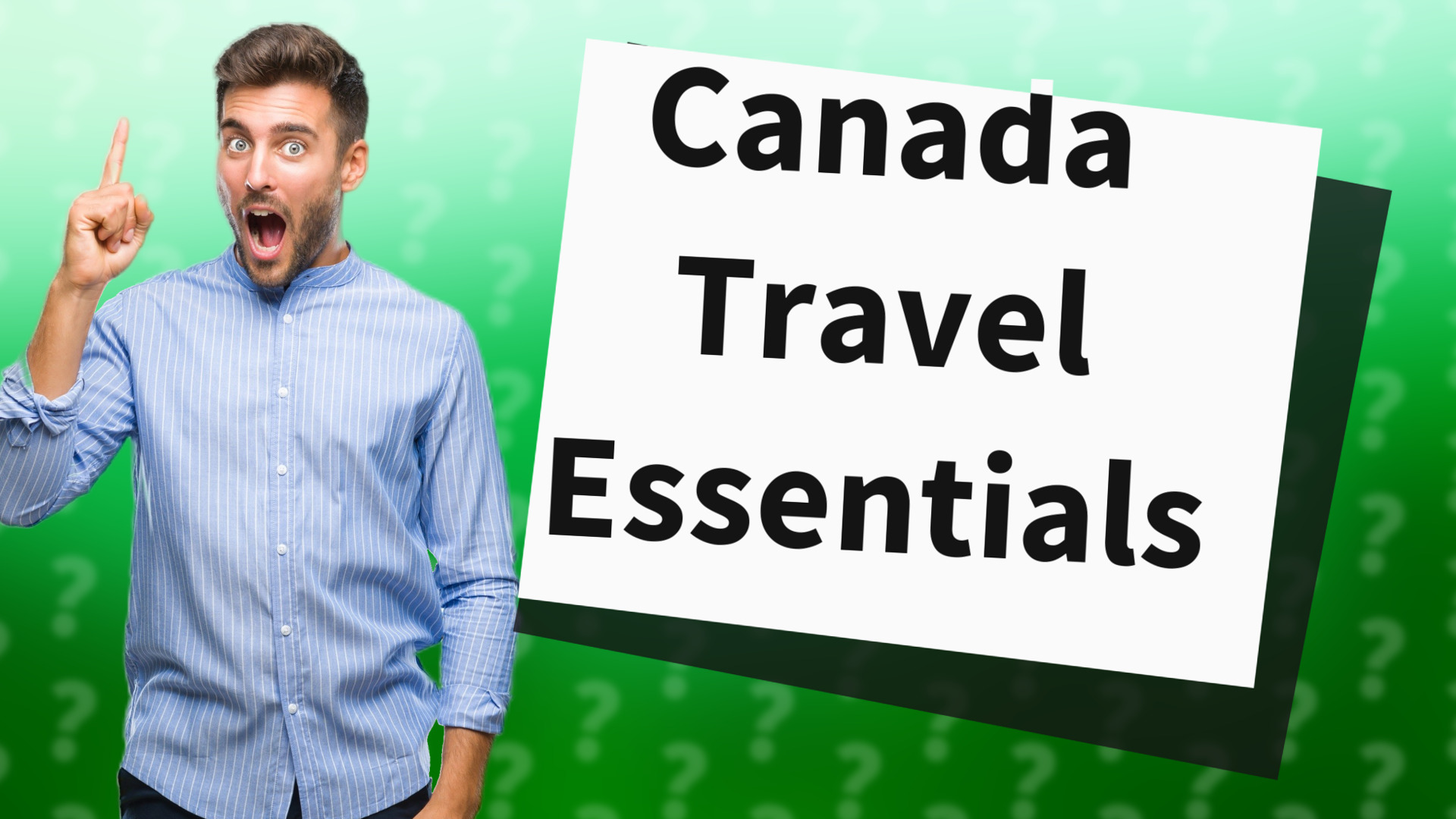 Canada Travel Essentials