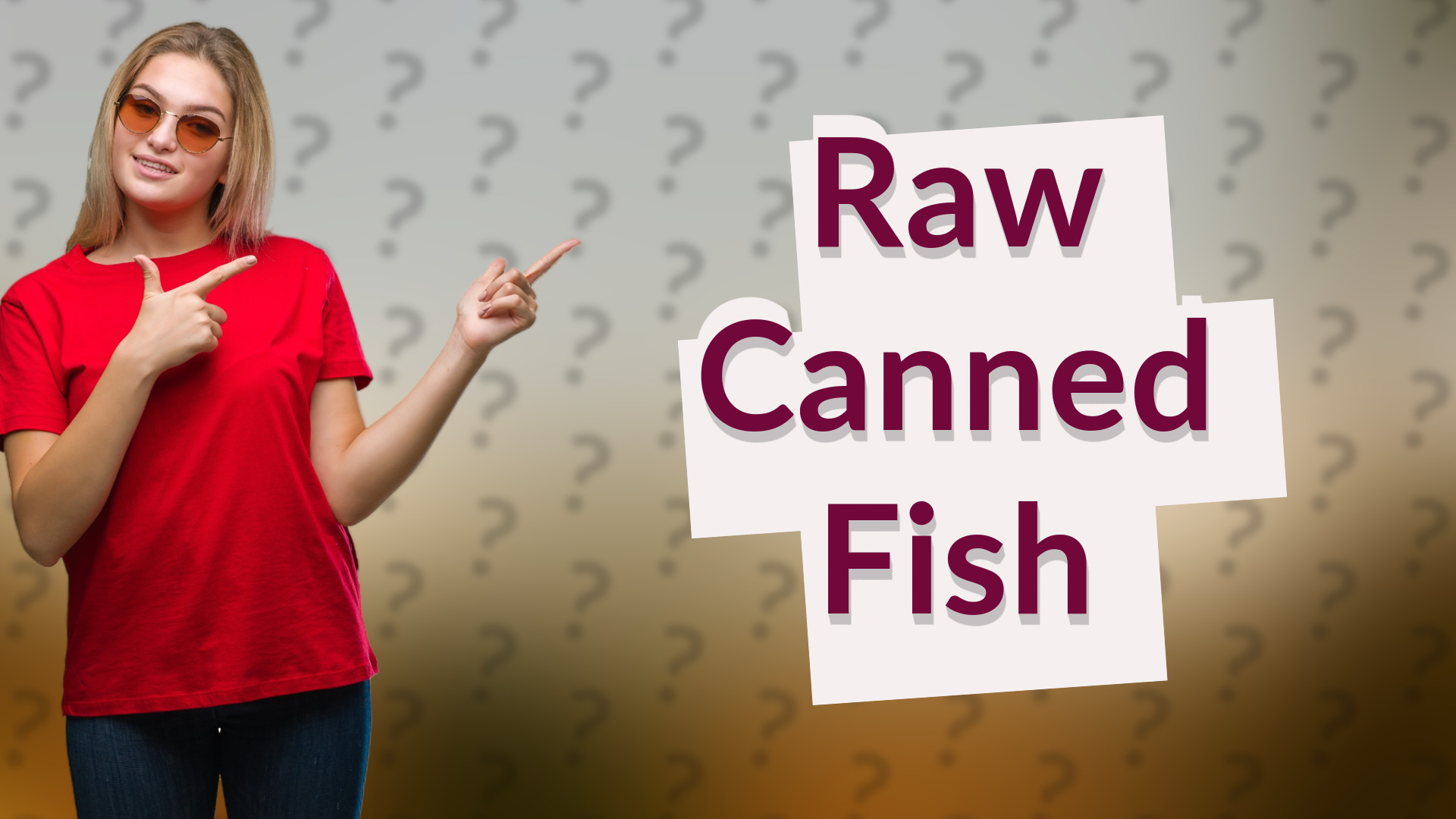 Raw Canned Fish