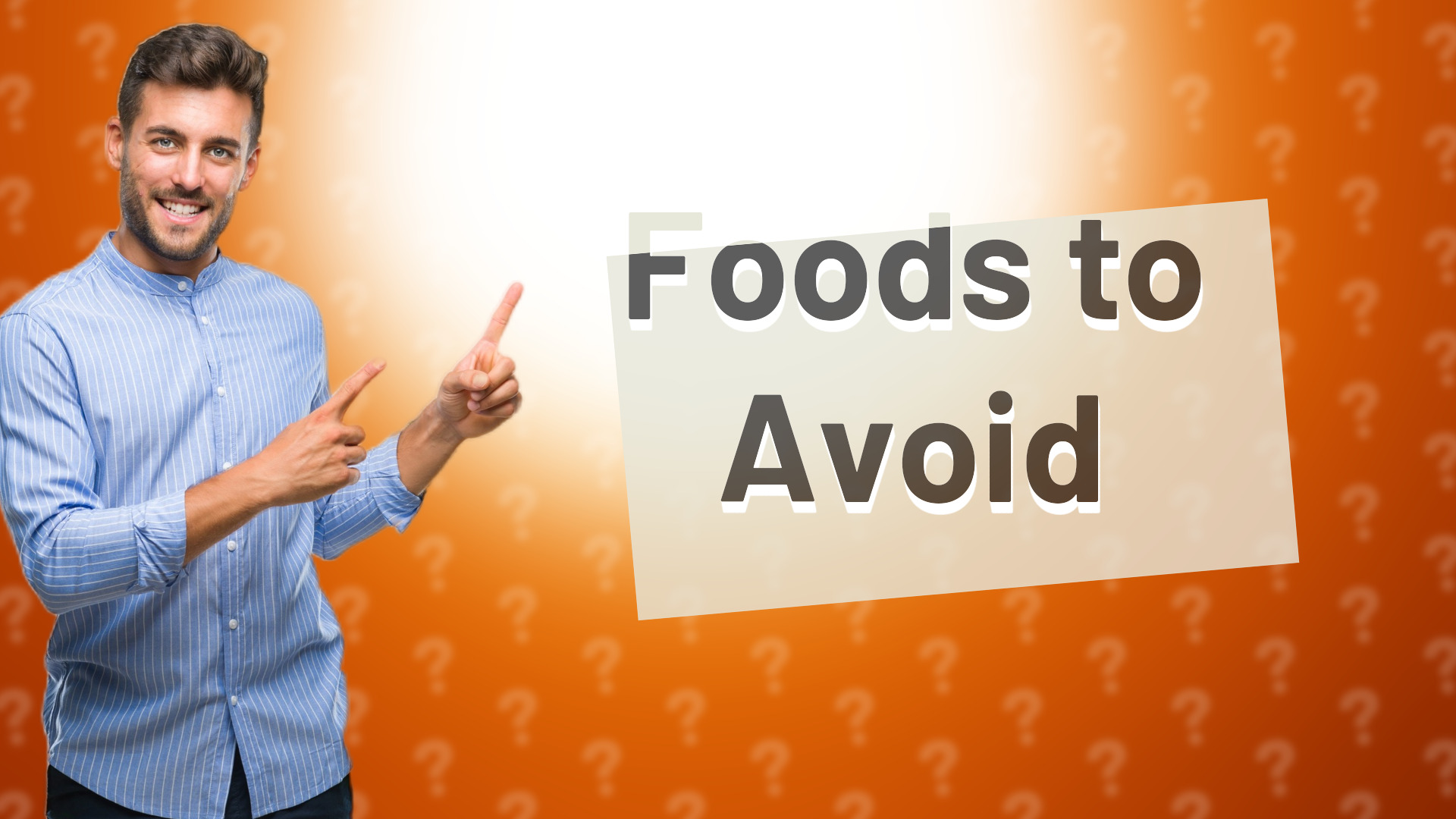 Foods to Avoid