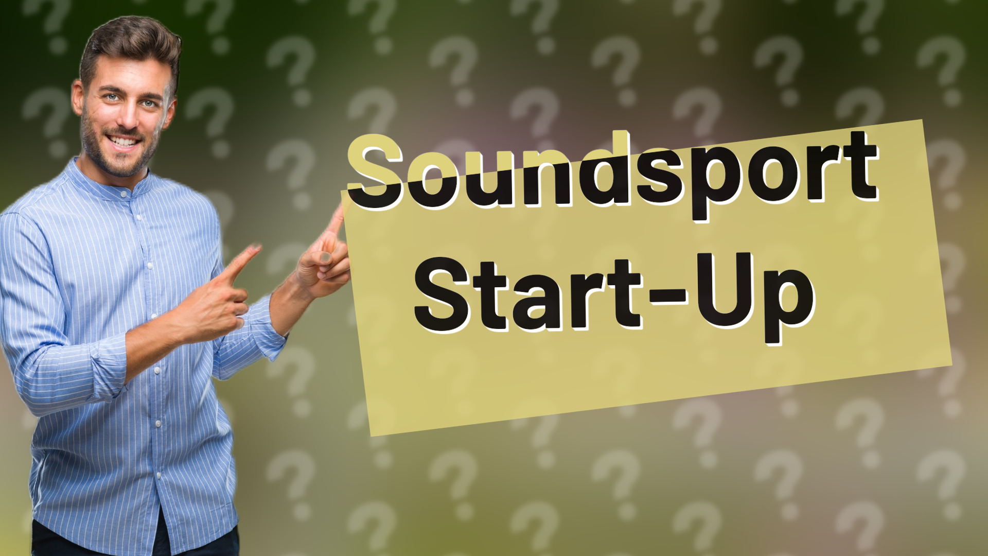 Soundsport Start-Up