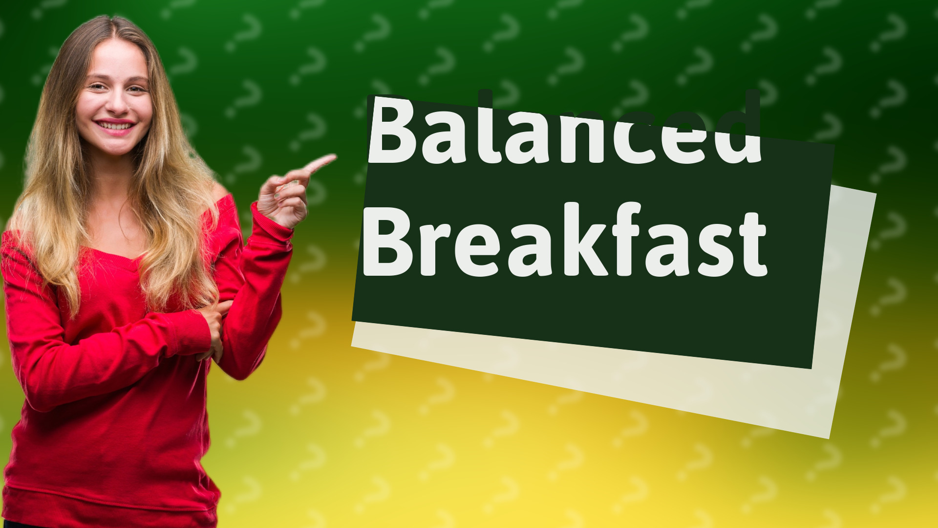 Balanced Breakfast