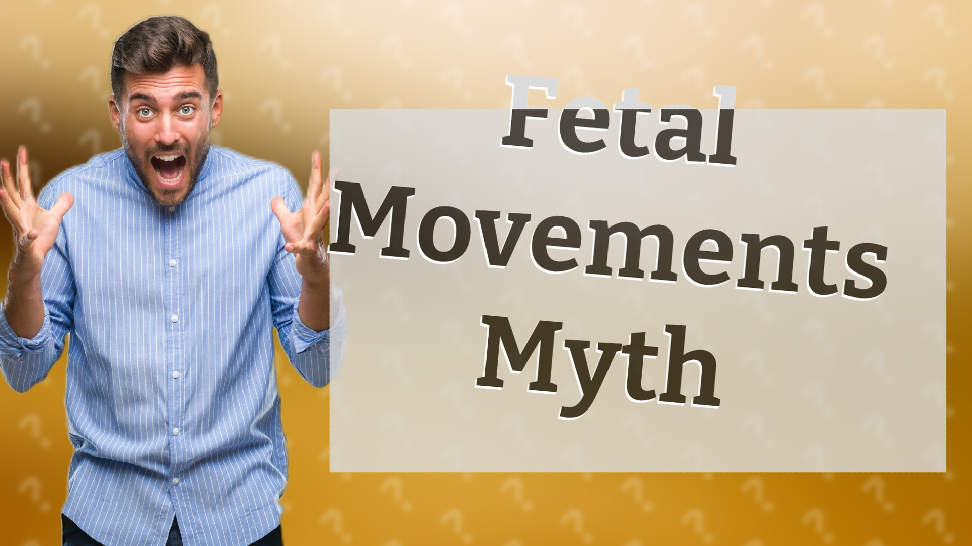 Fetal Movements Myth
