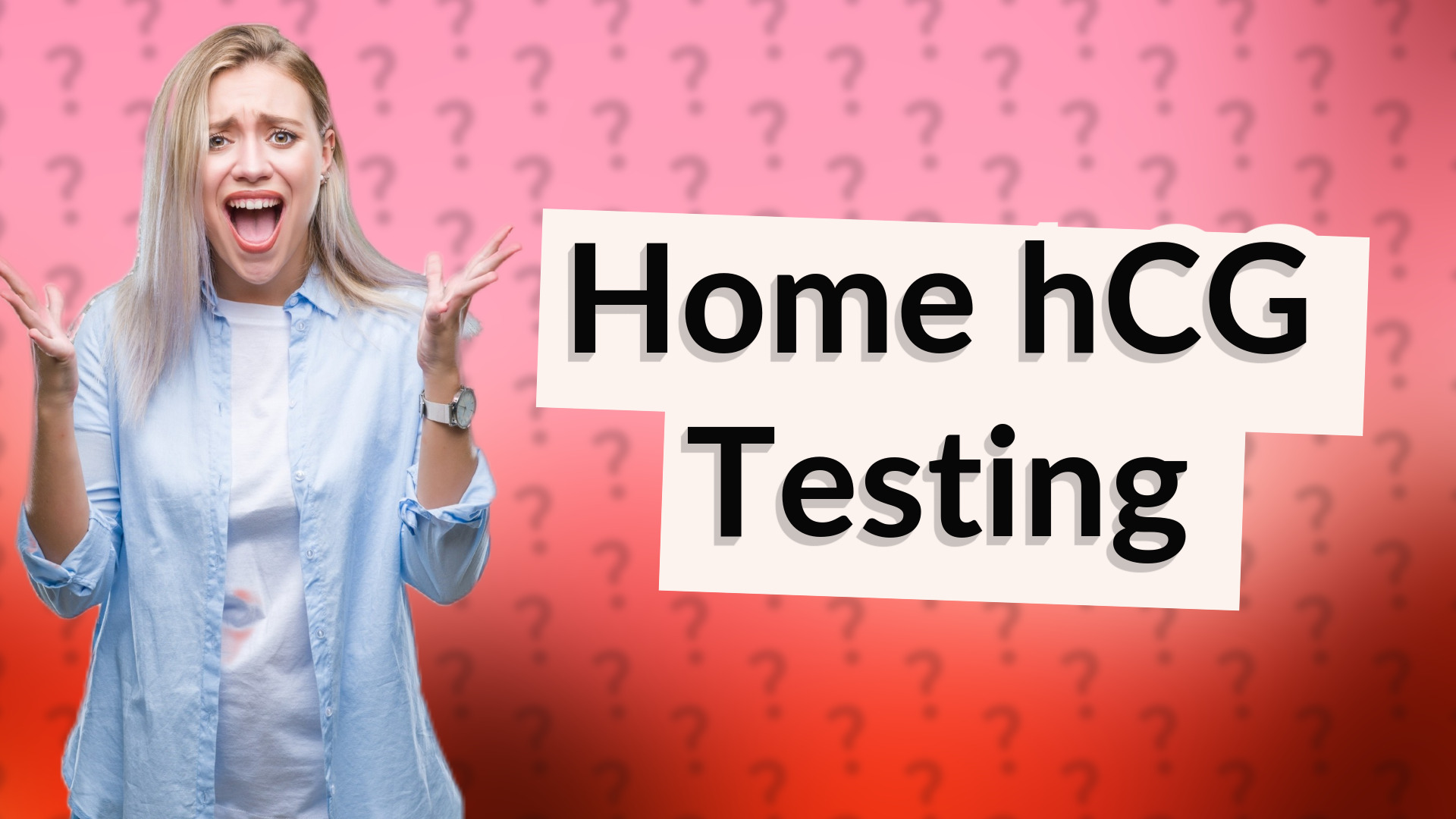 Home hCG Testing
