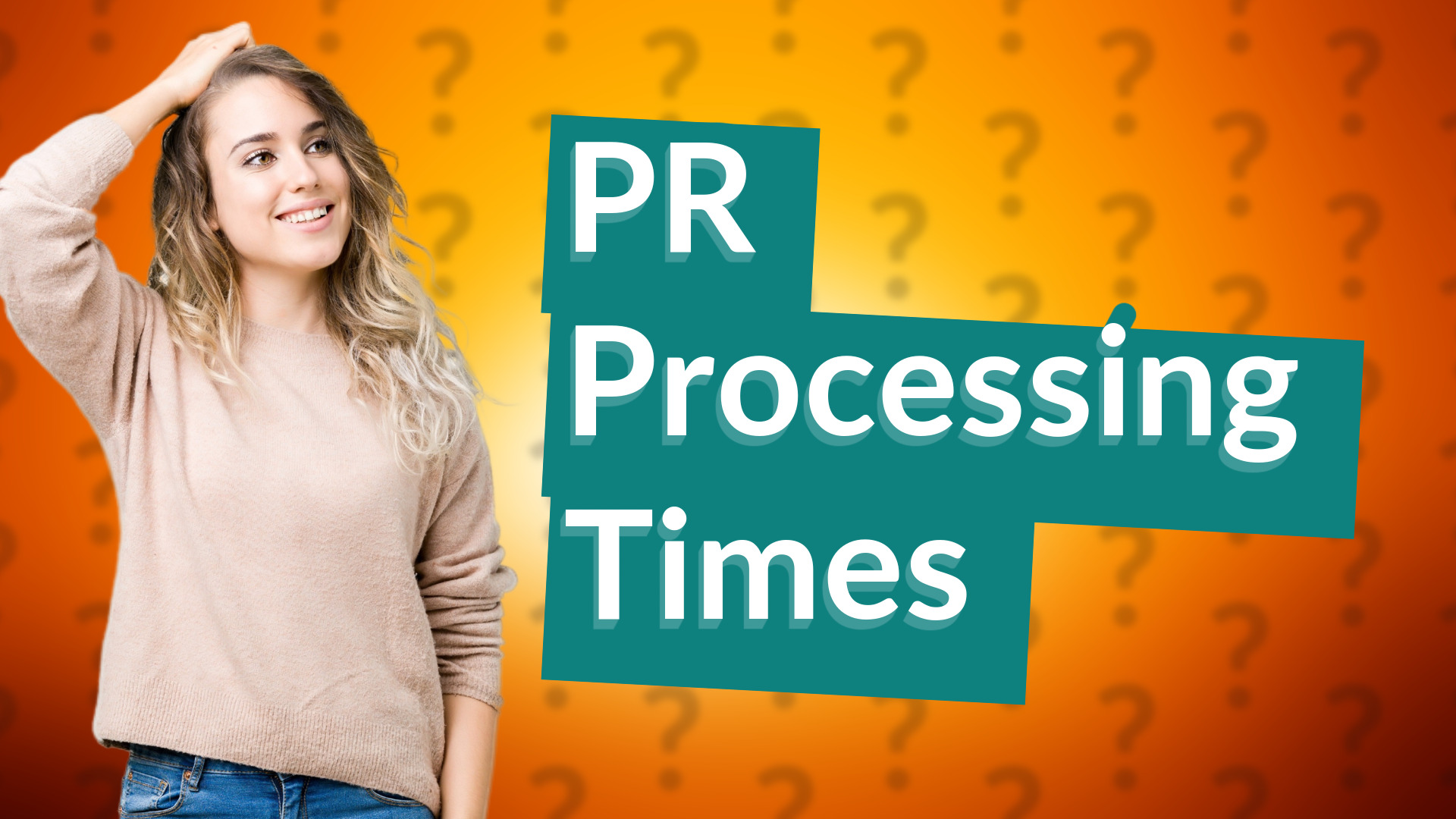 PR Processing Times