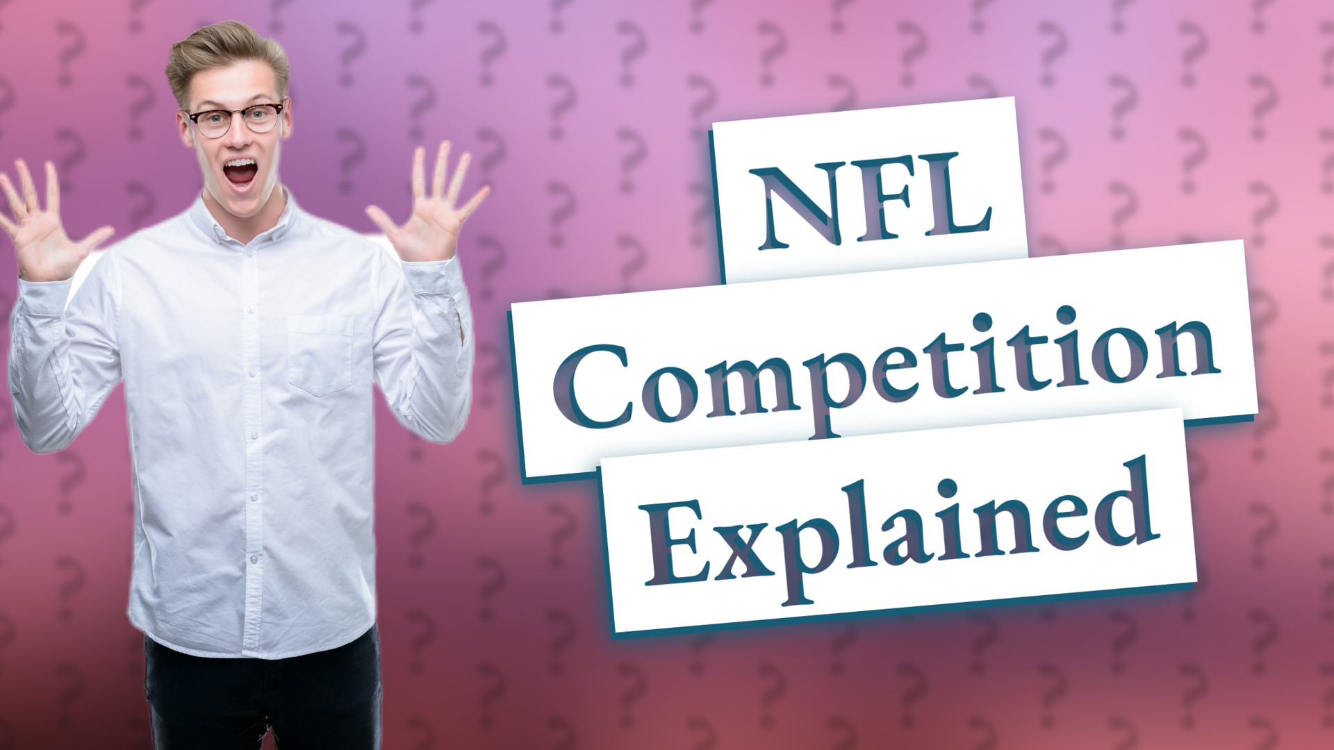 NFL Competition Explained