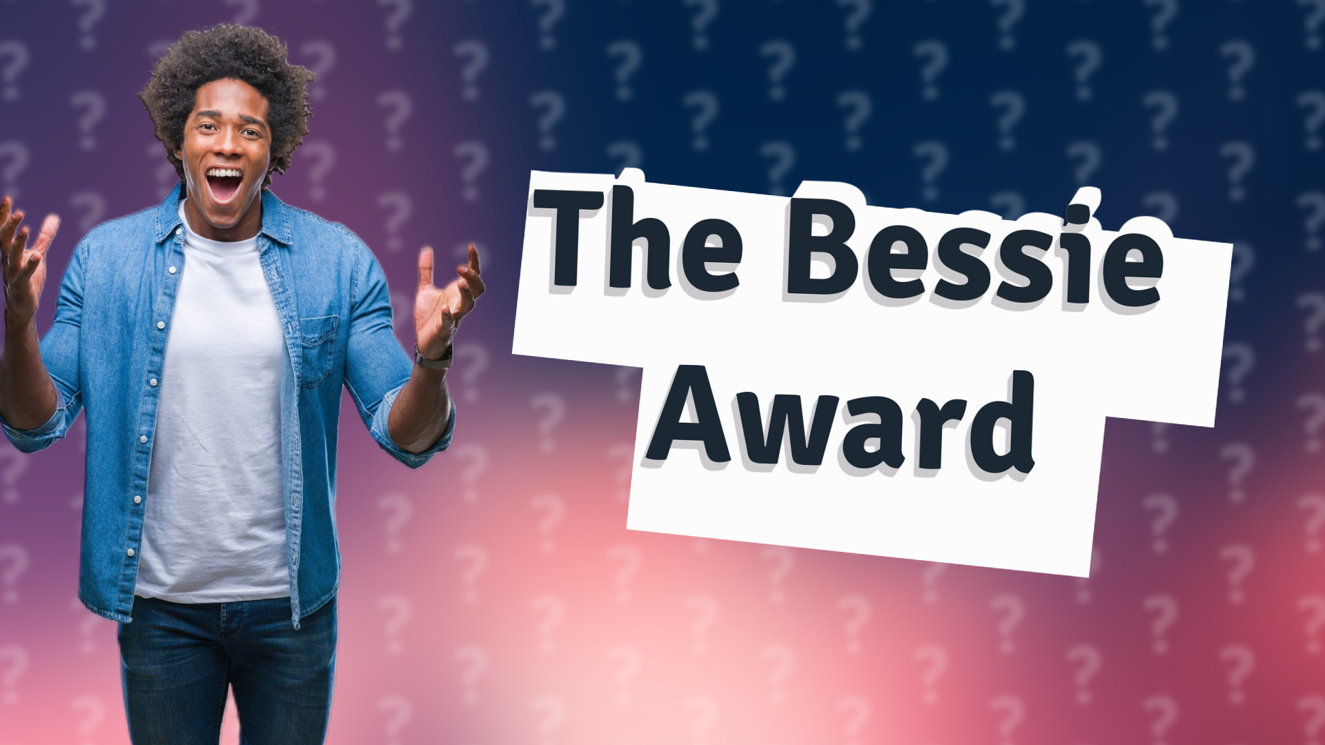 The Bessie Award
