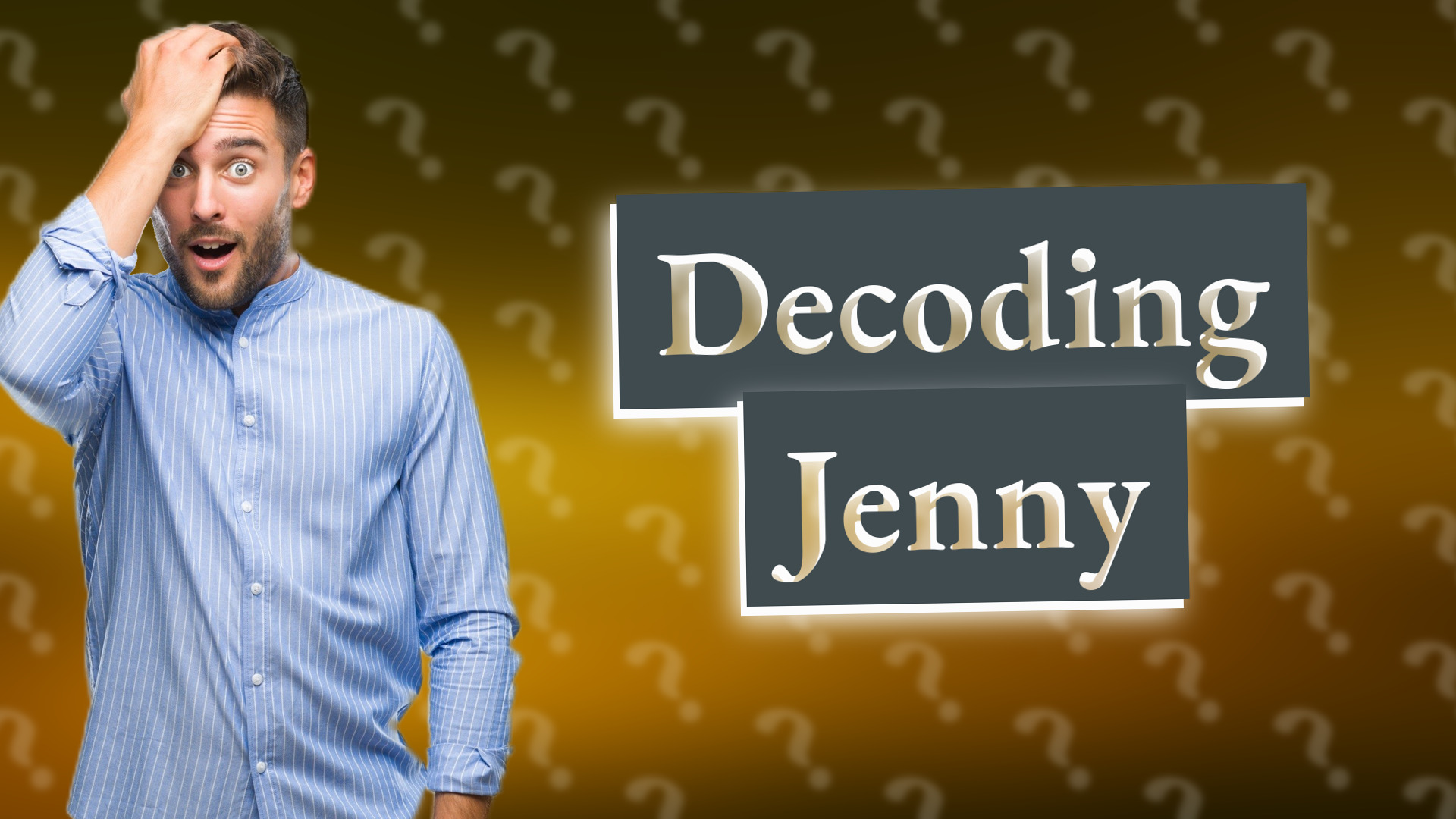 Decoding Jenny
