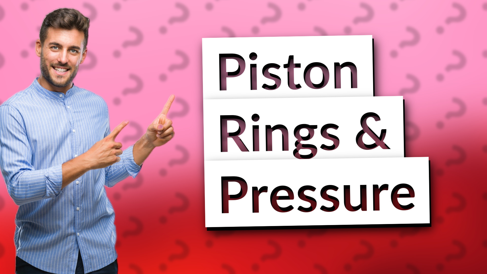 Piston Rings & Pressure