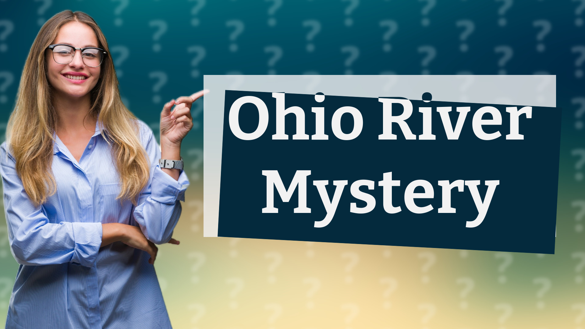 Ohio River Mystery