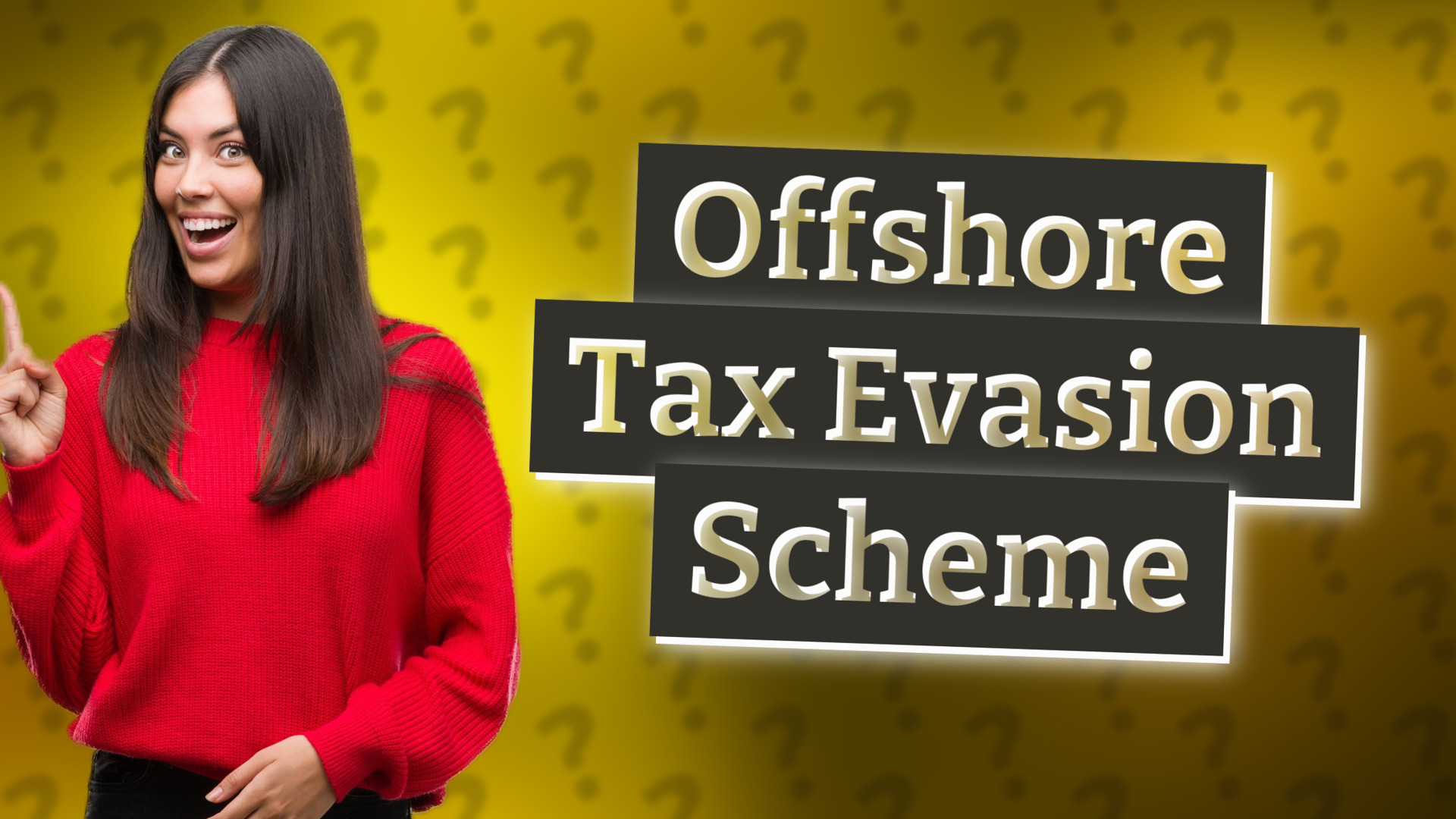 Offshore Tax Evasion Scheme