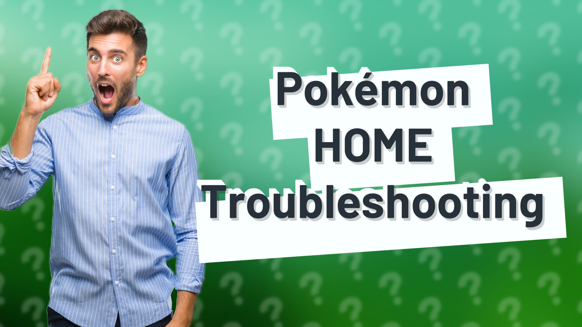 Pokémon HOME Troubleshooting