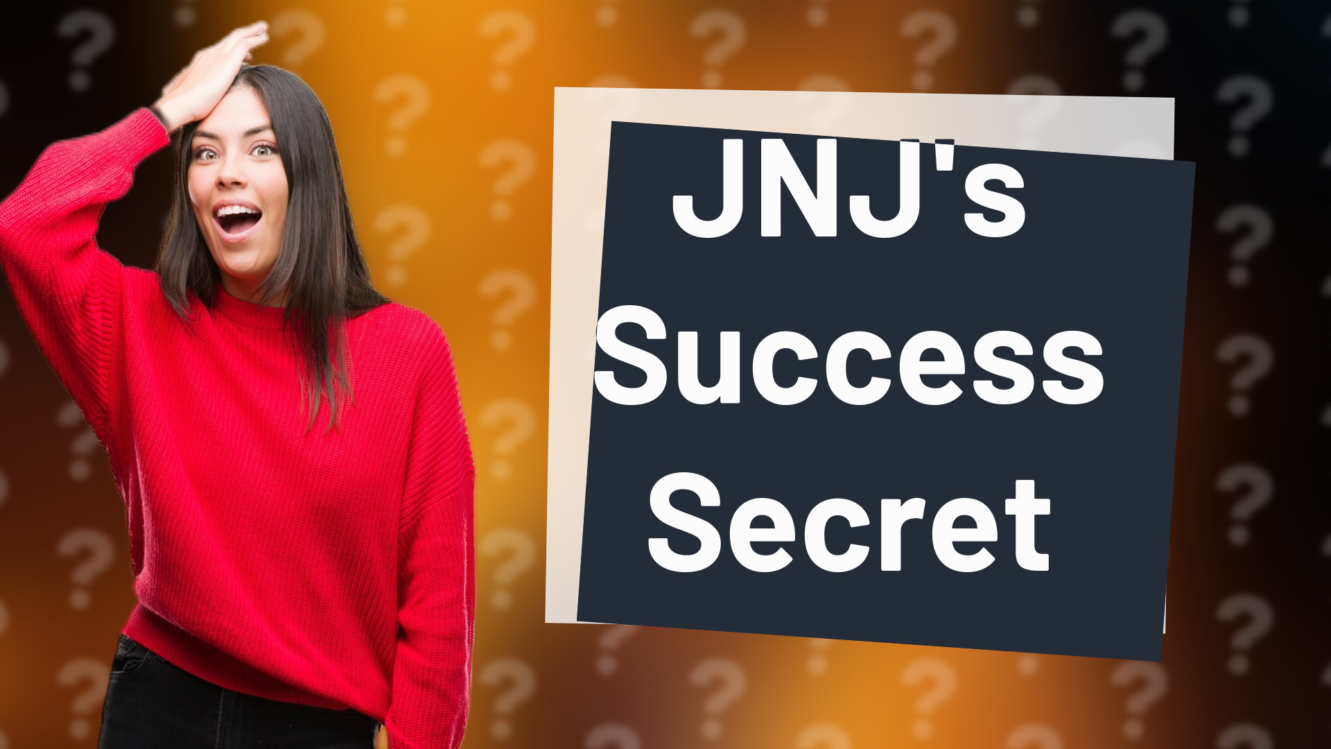 JNJ's Success Secret