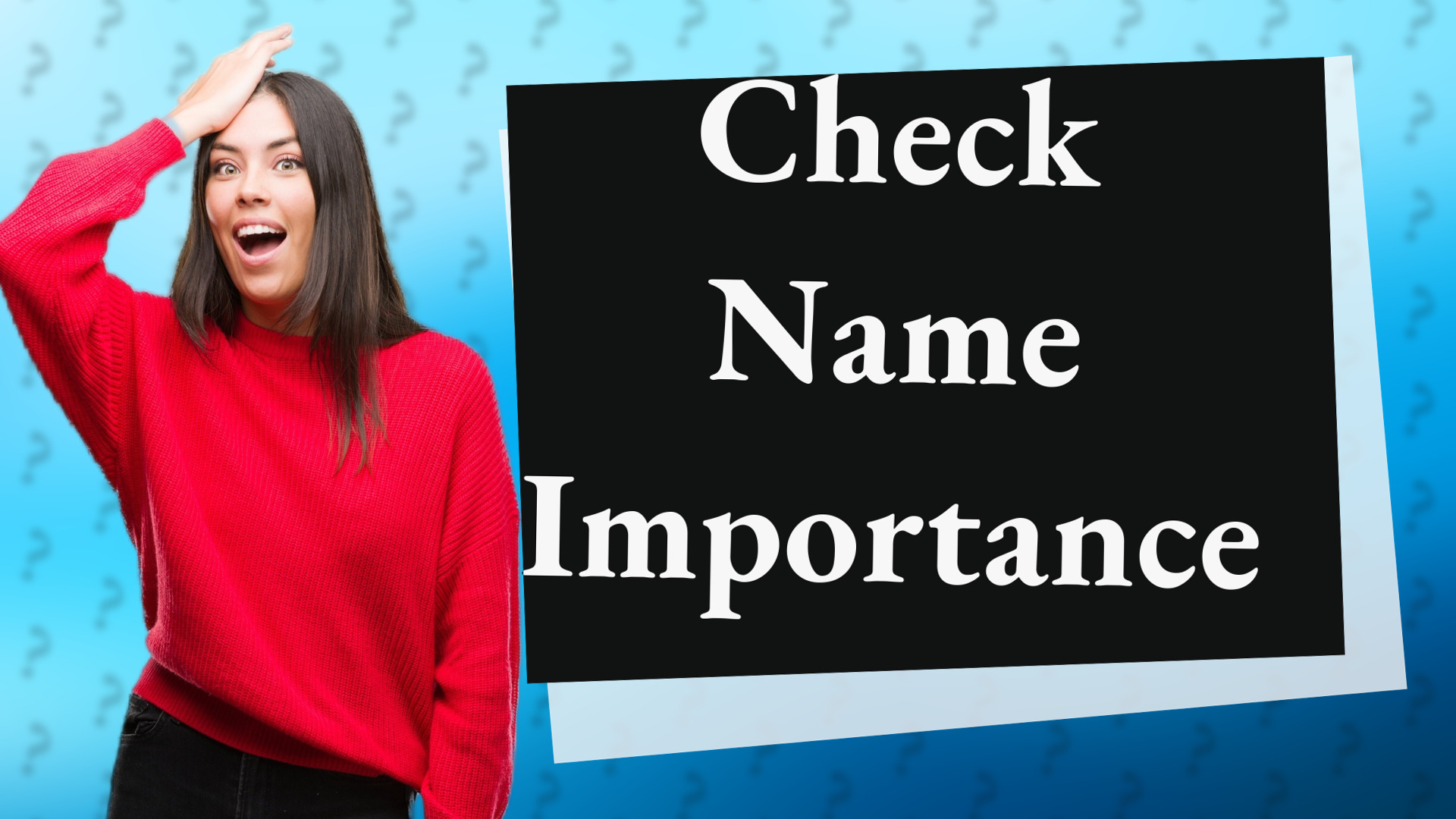 Check Name Importance