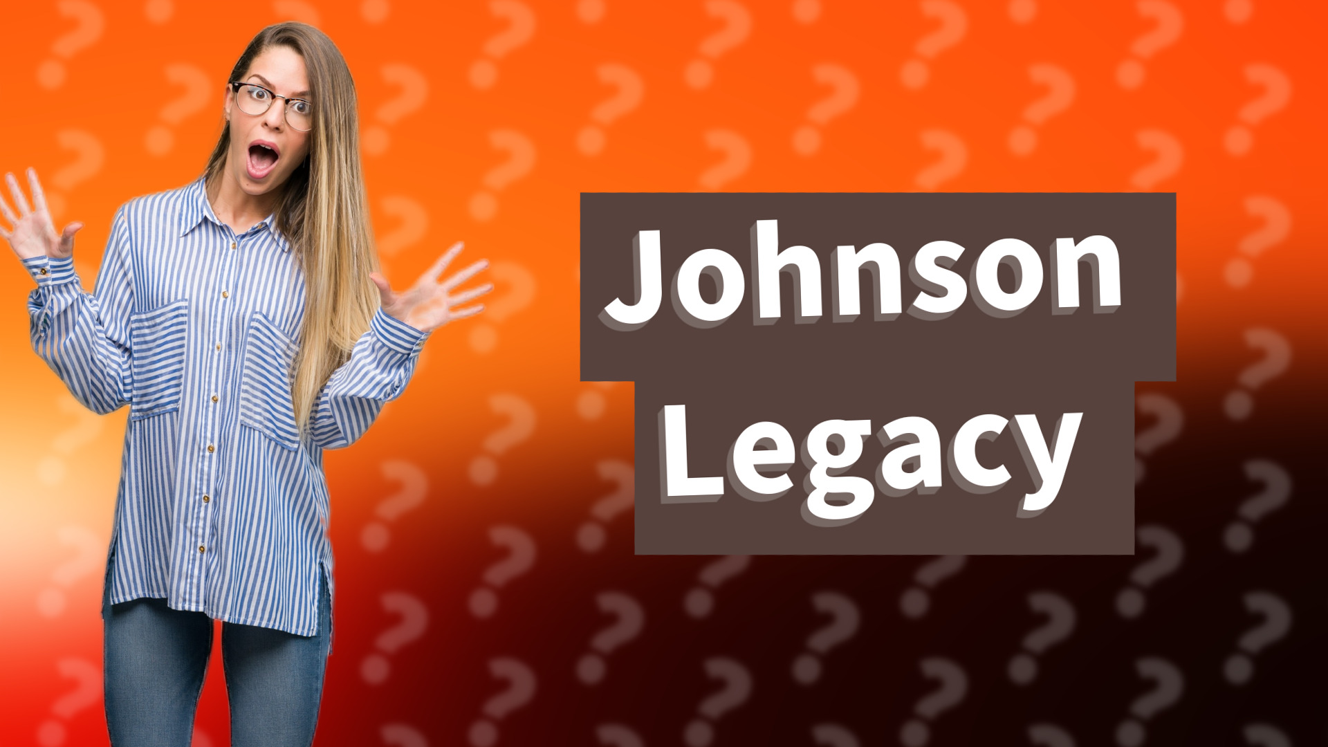 Johnson Legacy