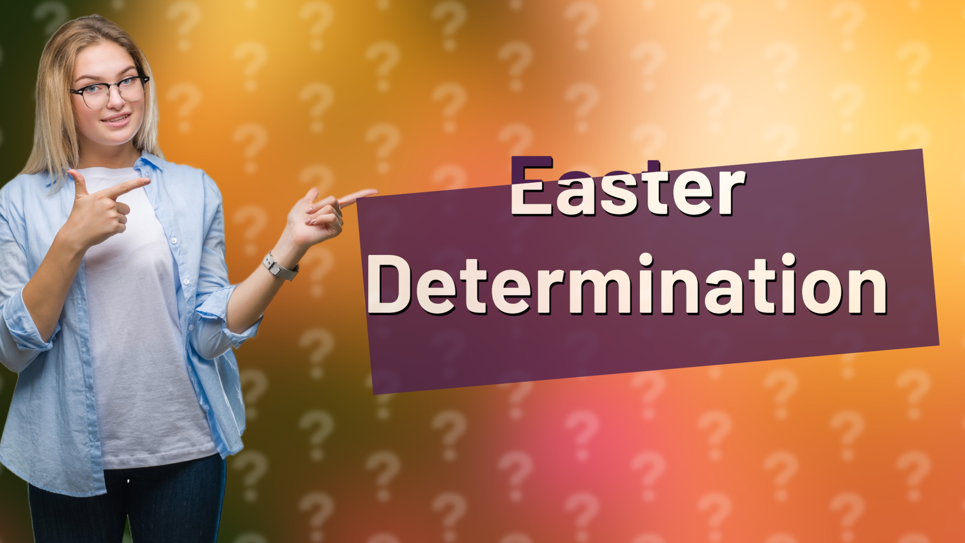 Easter Determination