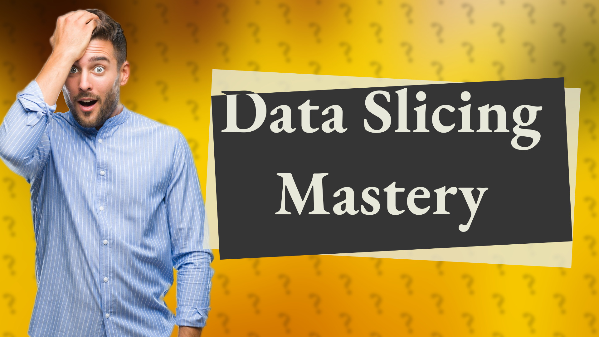 Data Slicing Mastery