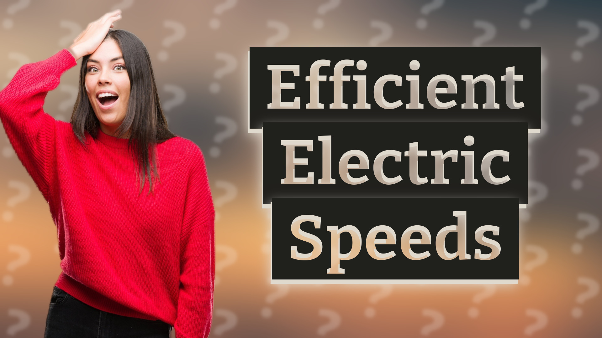 Efficient Electric Speeds