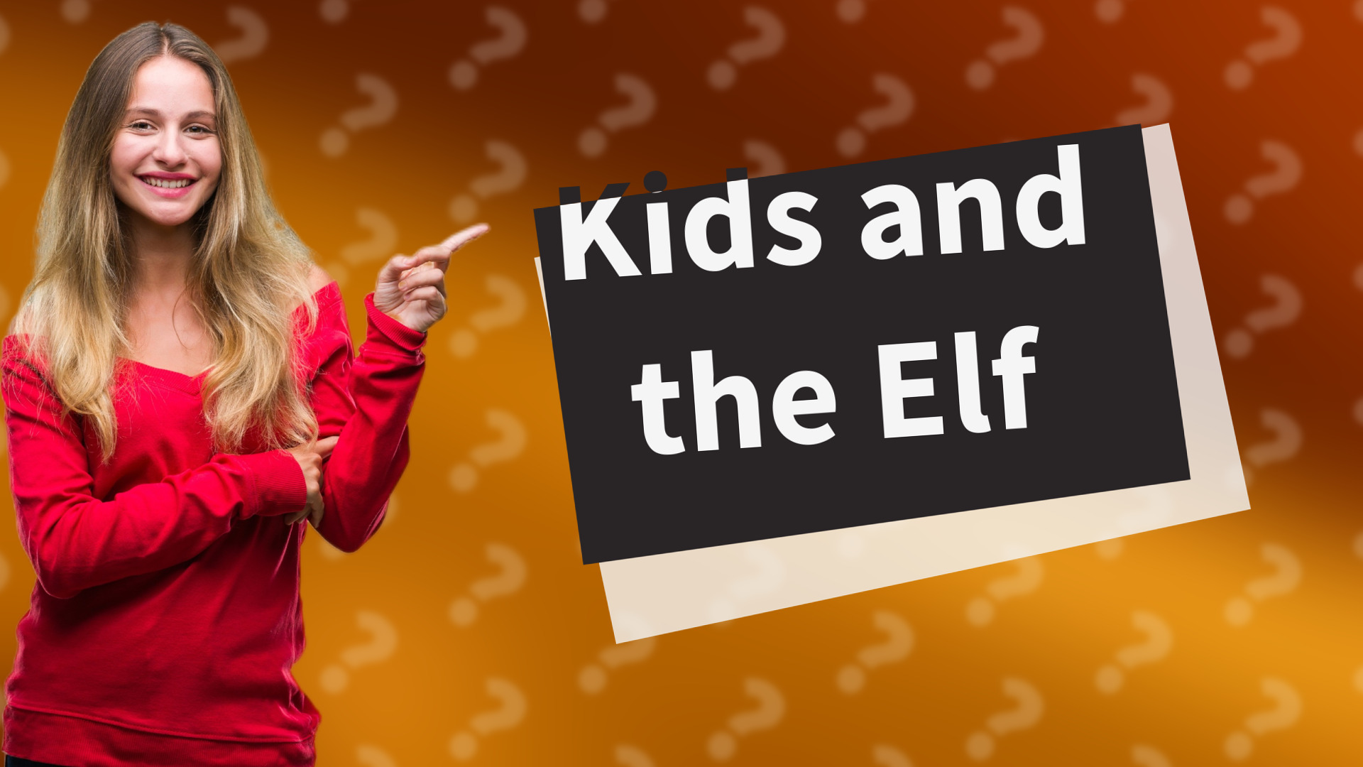 Kids and the Elf