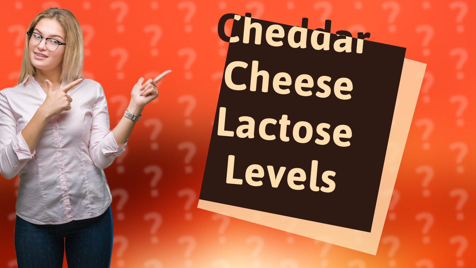 Cheddar Cheese Lactose Levels