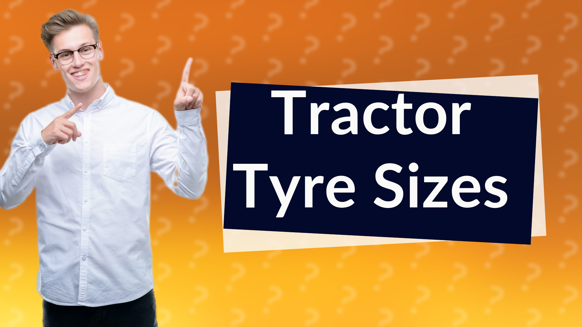 Tractor Tyre Sizes